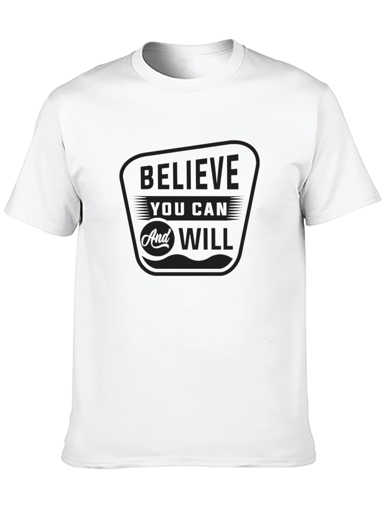 Believe You Can & Will Black Graphic T-Shirt