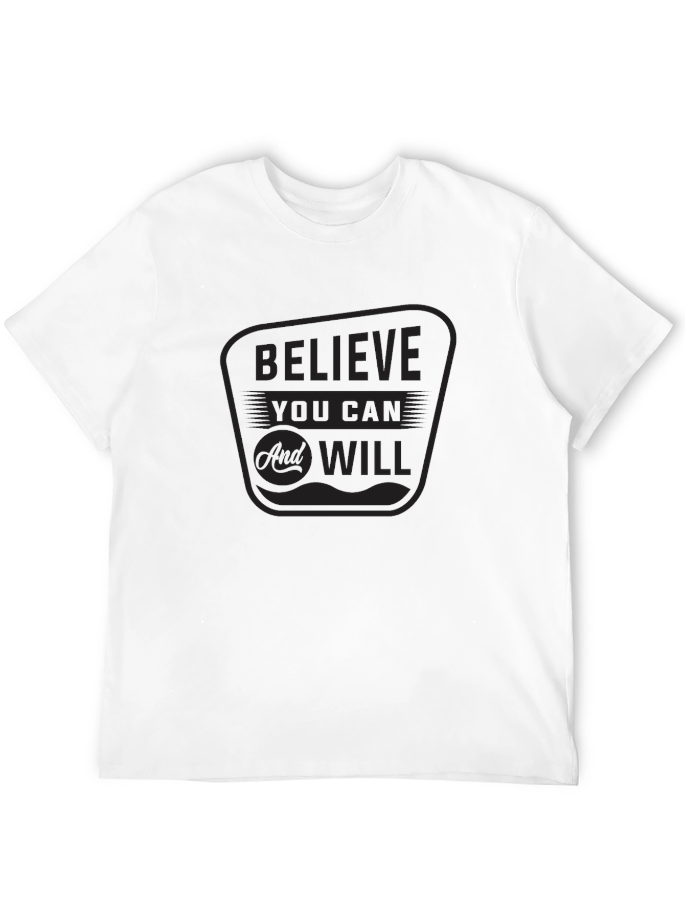 Believe You Can & Will Black Graphic T-Shirt