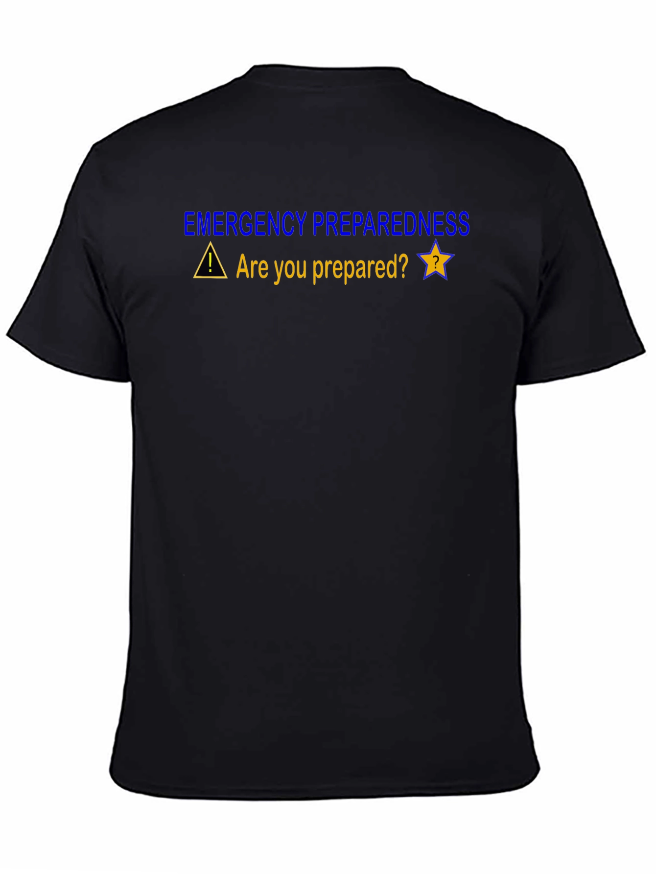 Emergency Preparedness T-Shirt