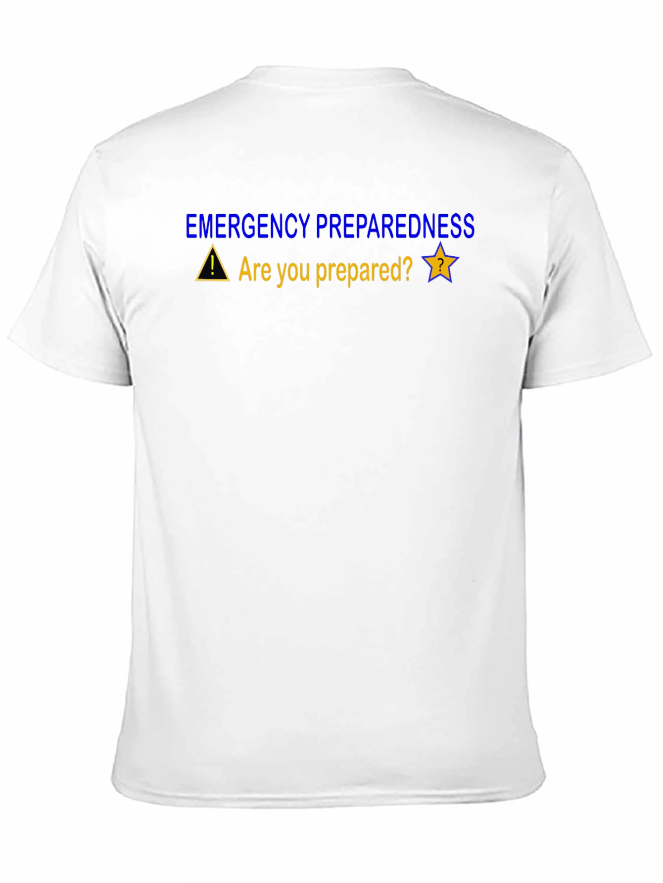 Emergency Preparedness T-Shirt
