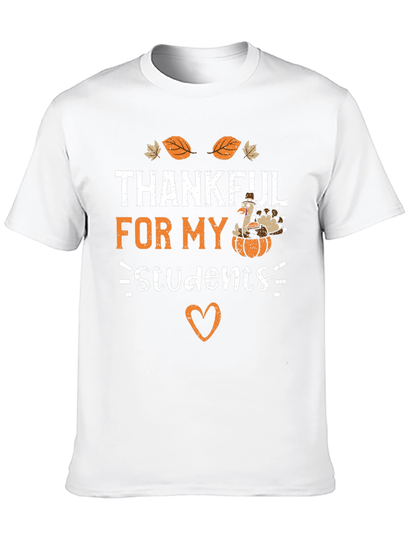 Thankful For My Students Thanksgiving T-Shirt