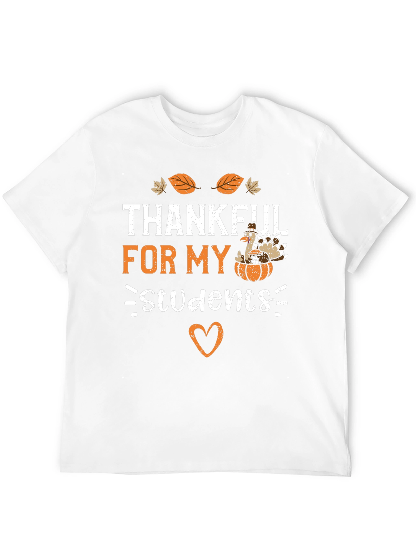 Thankful For My Students Thanksgiving T-Shirt