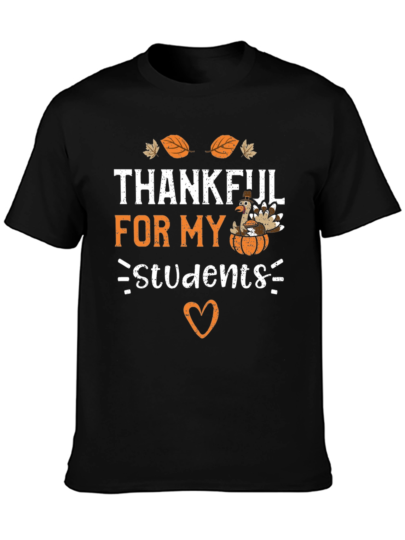 Thankful For My Students Thanksgiving T-Shirt