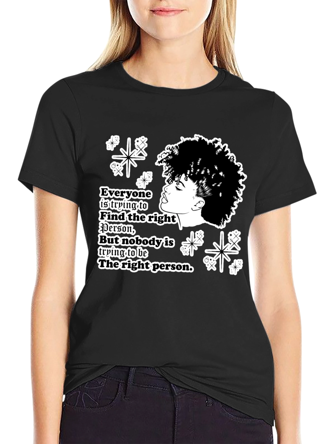 Stylish Graphic T-Shirt - Be the Right Person