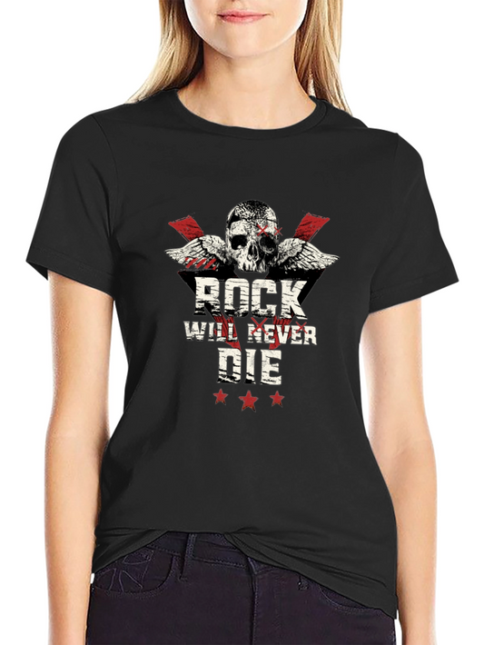 Rock Will Never Die Skull T-Shirt
