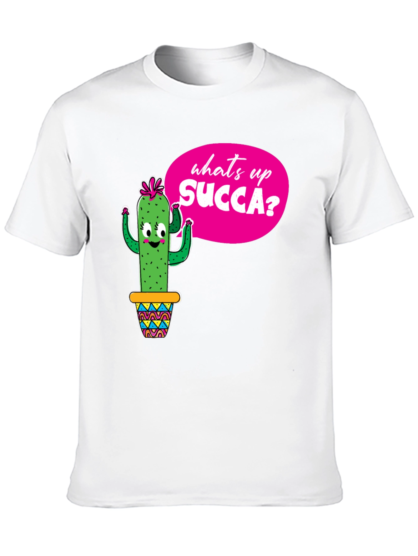 Funny Cactus Whats Up SUCCA? Graphic Tee