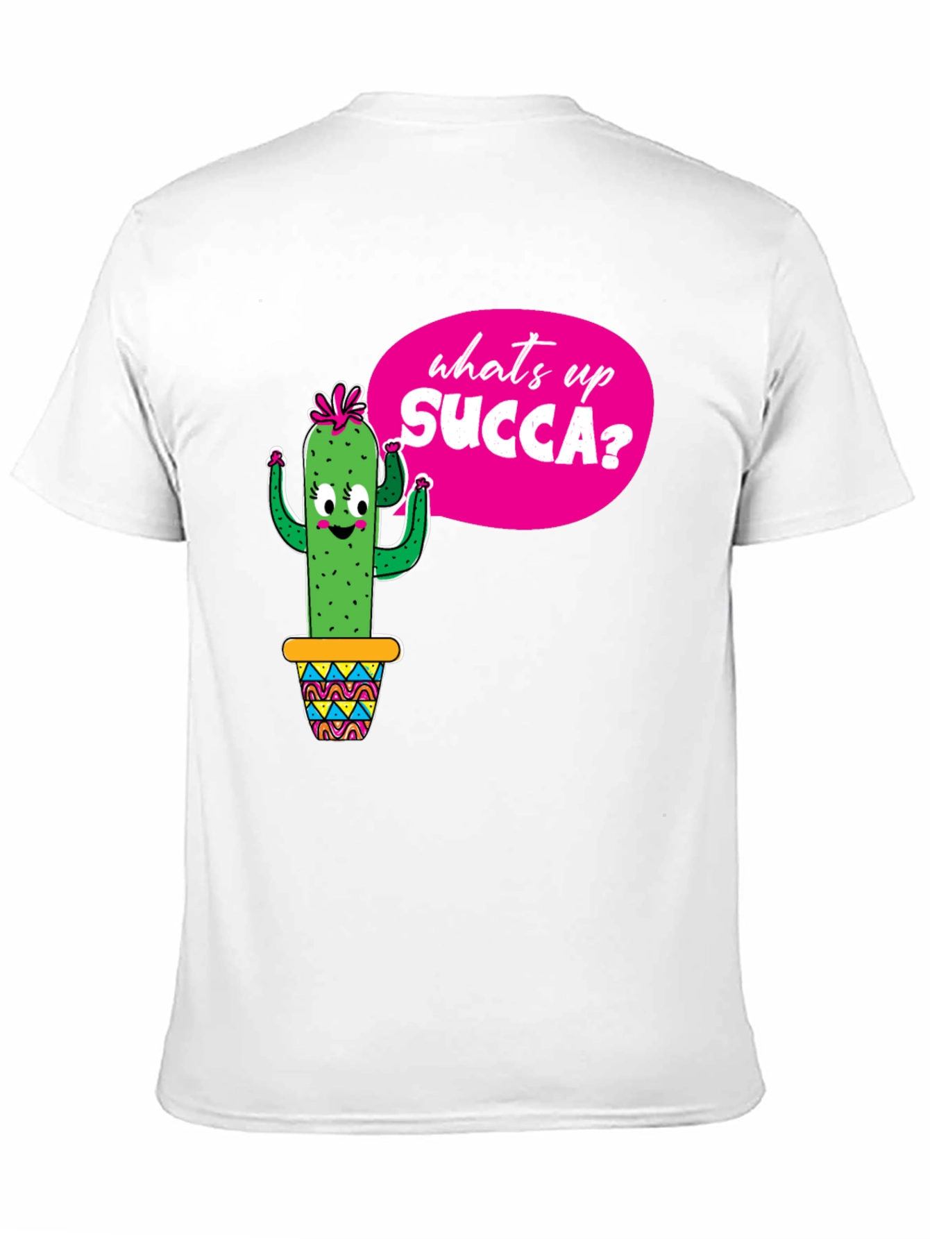Funny Cactus Whats Up SUCCA? Graphic Tee