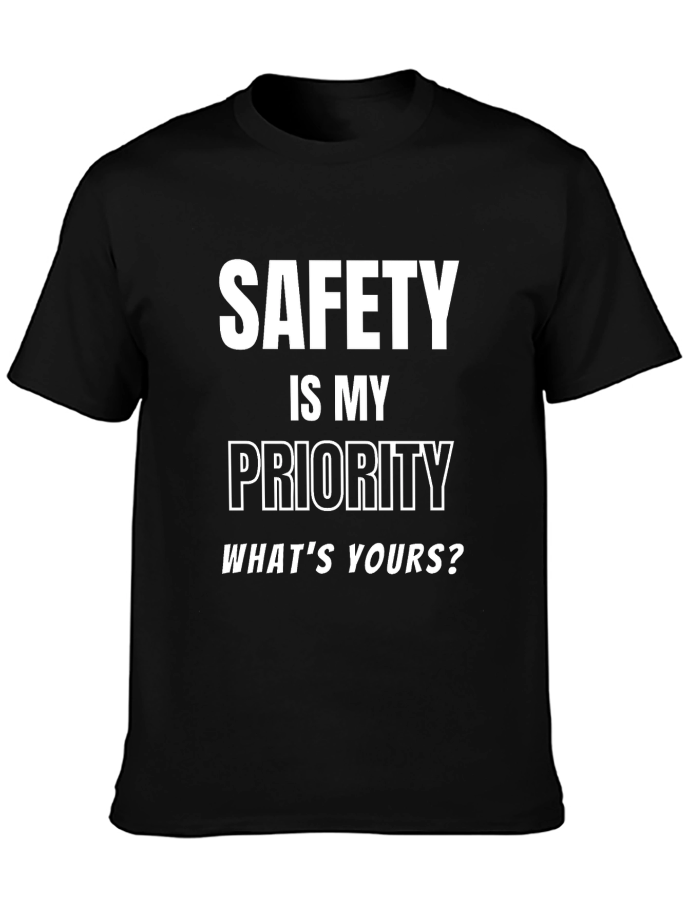 Safety First Black T-Shirt