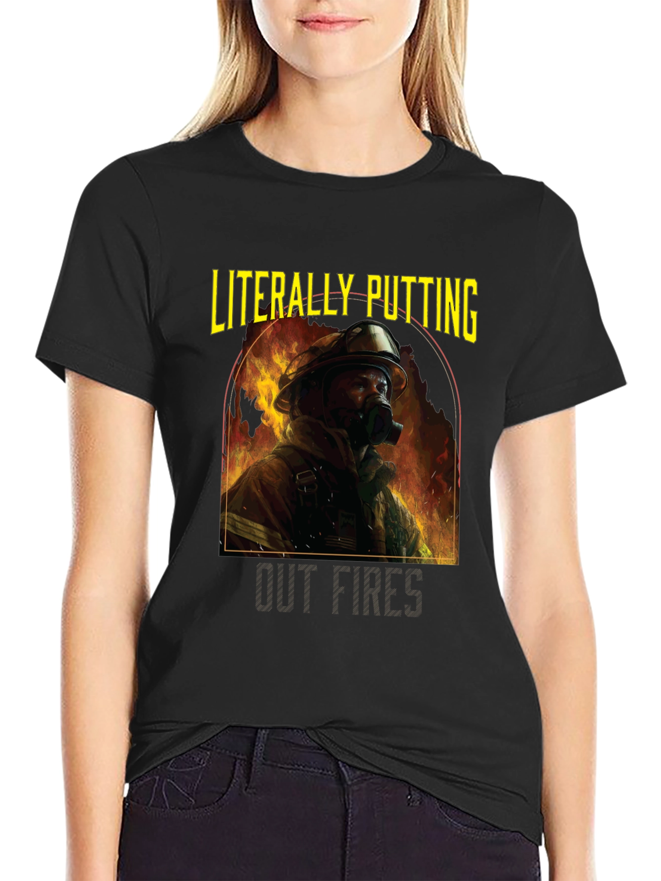 Firefighter Graphic Tee - Literally Putting Out Fires