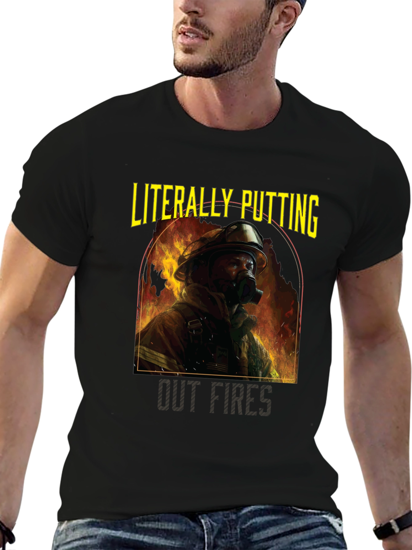 Firefighter Graphic Tee - Literally Putting Out Fires