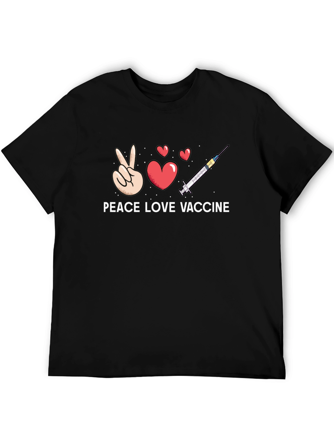 Peace Love Vaccine T-Shirt - Trendy Graphic Tee