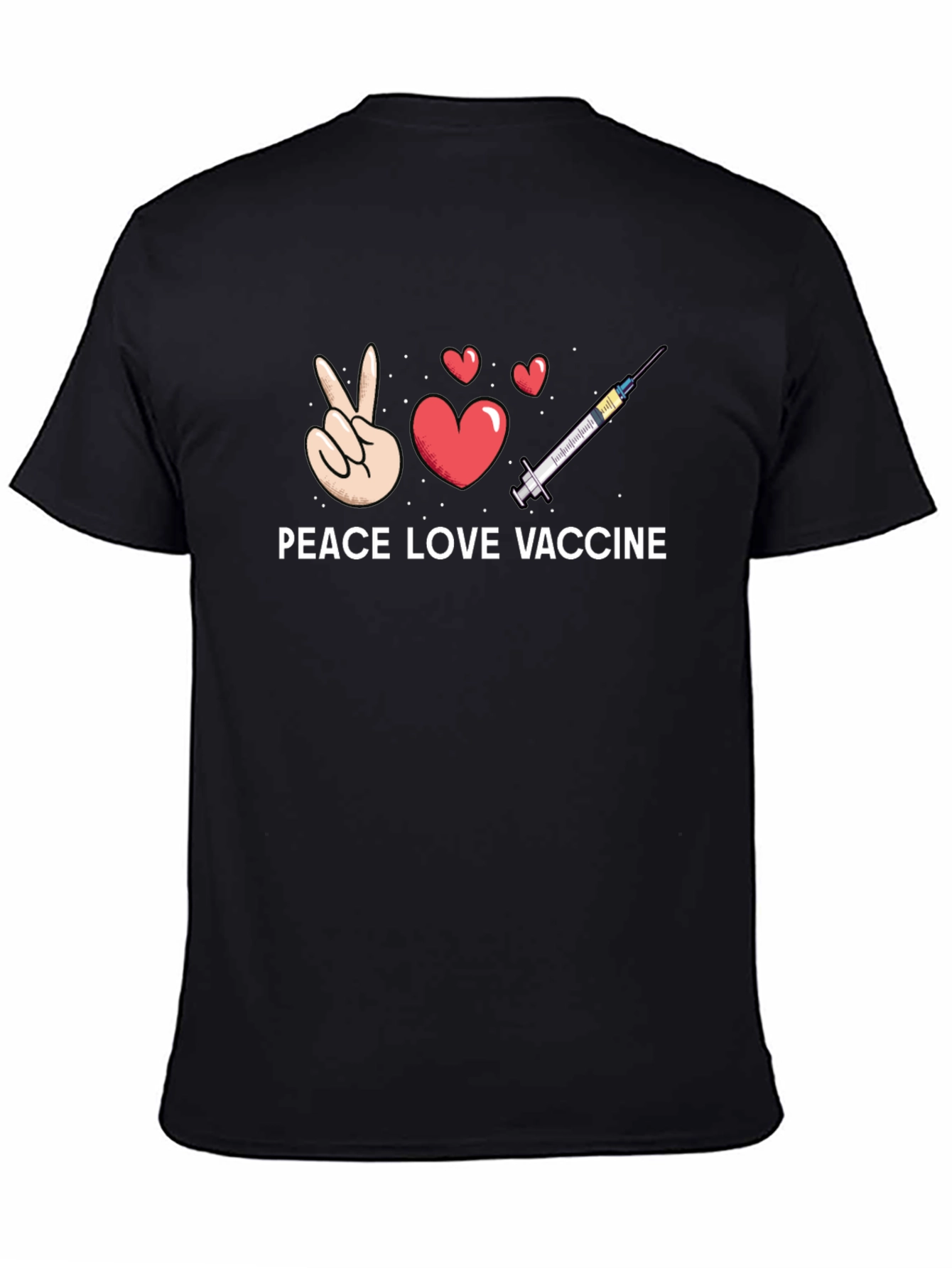 Peace Love Vaccine T-Shirt - Trendy Graphic Tee
