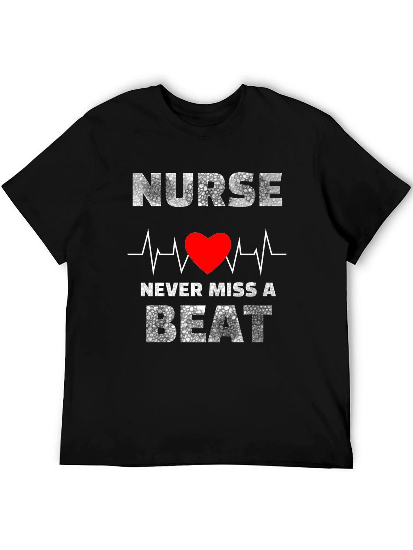 Nurse Never Miss a Beat Graphic T-Shirt