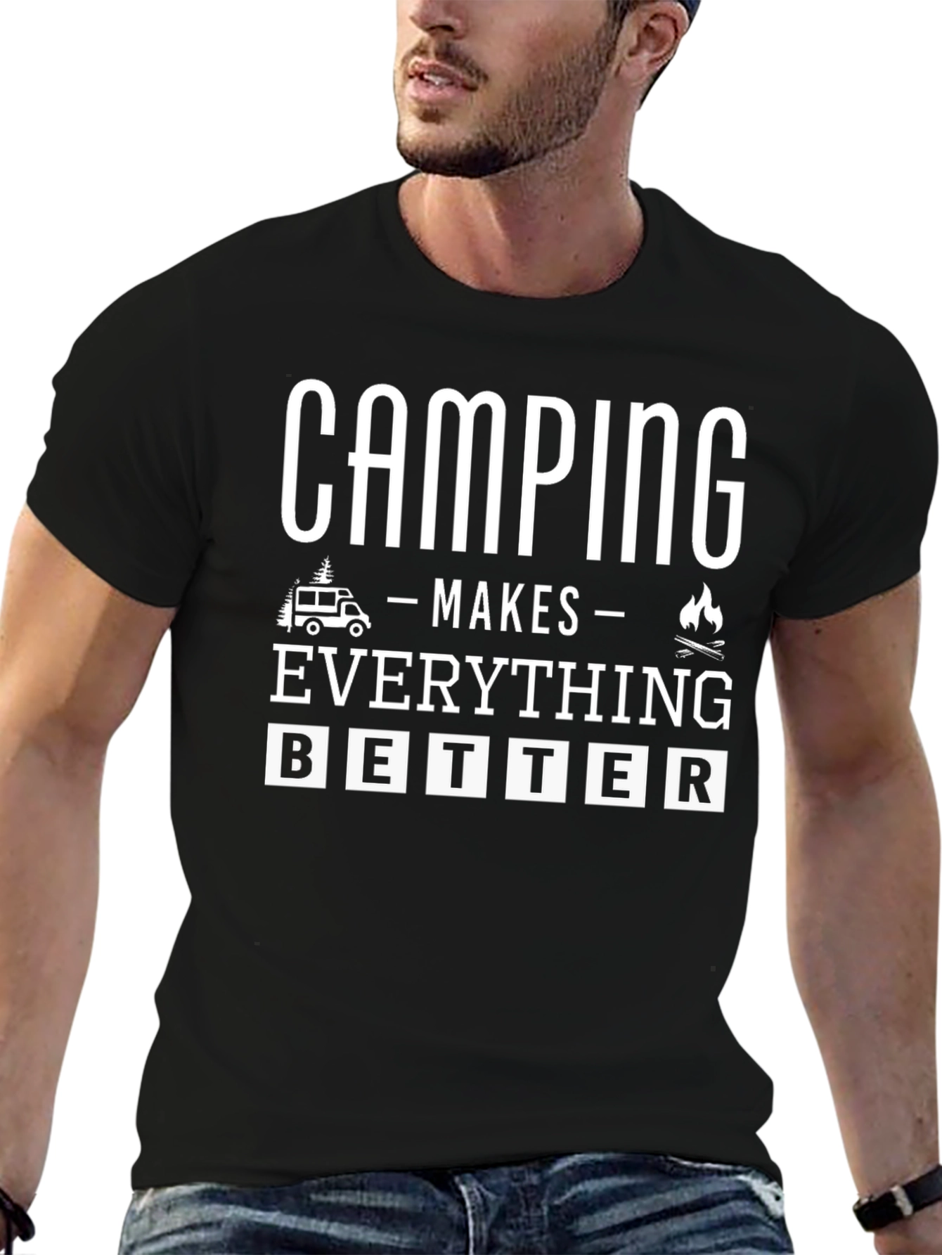 Camping Makes Everything Better Graphic Tee