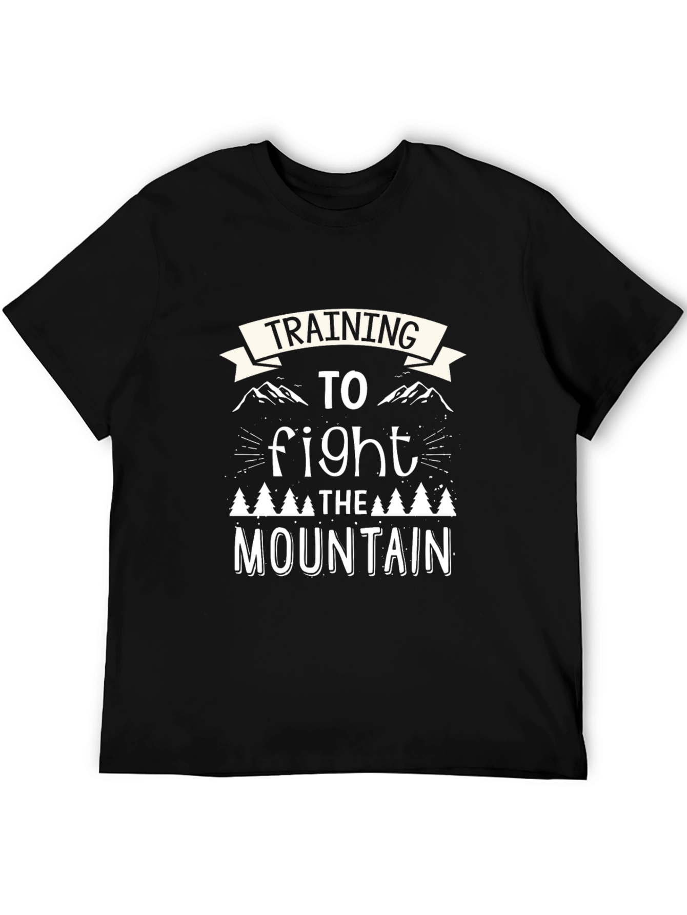 Training to Fight the Mountain Graphic T-Shirt