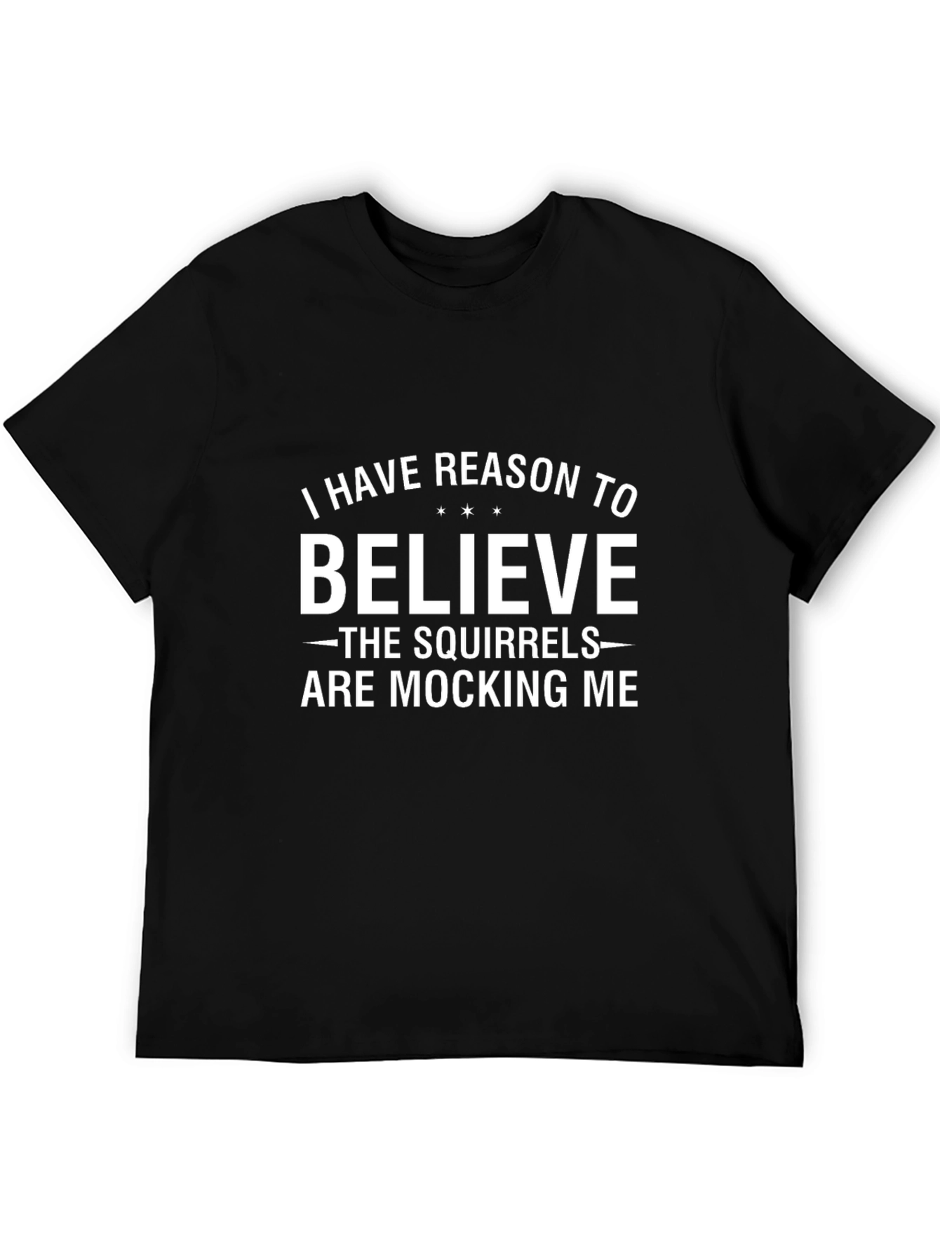 Squirrels Mocking Me Mens Graphic Tee