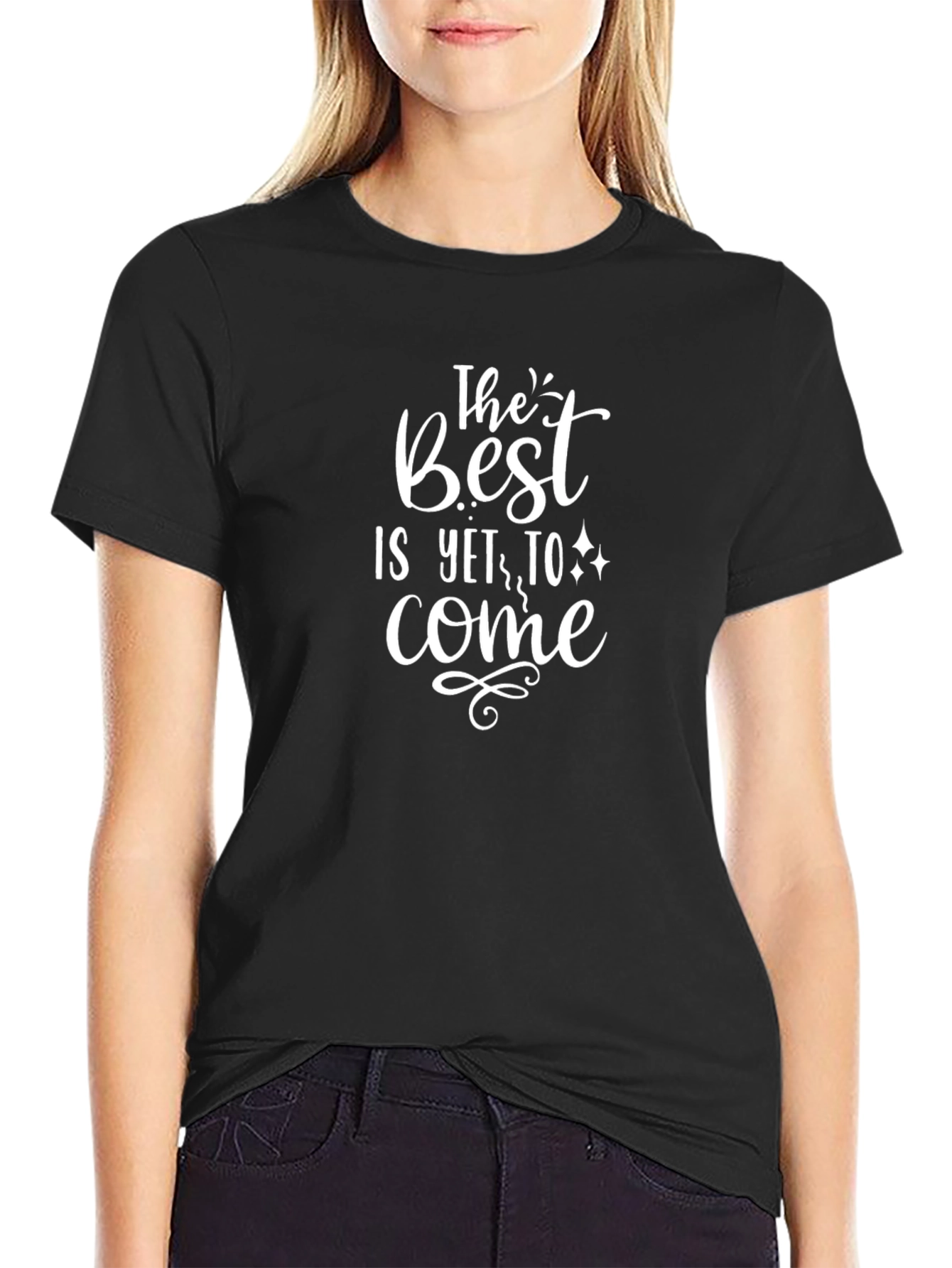 The Best is Yet To Come Graphic Tee