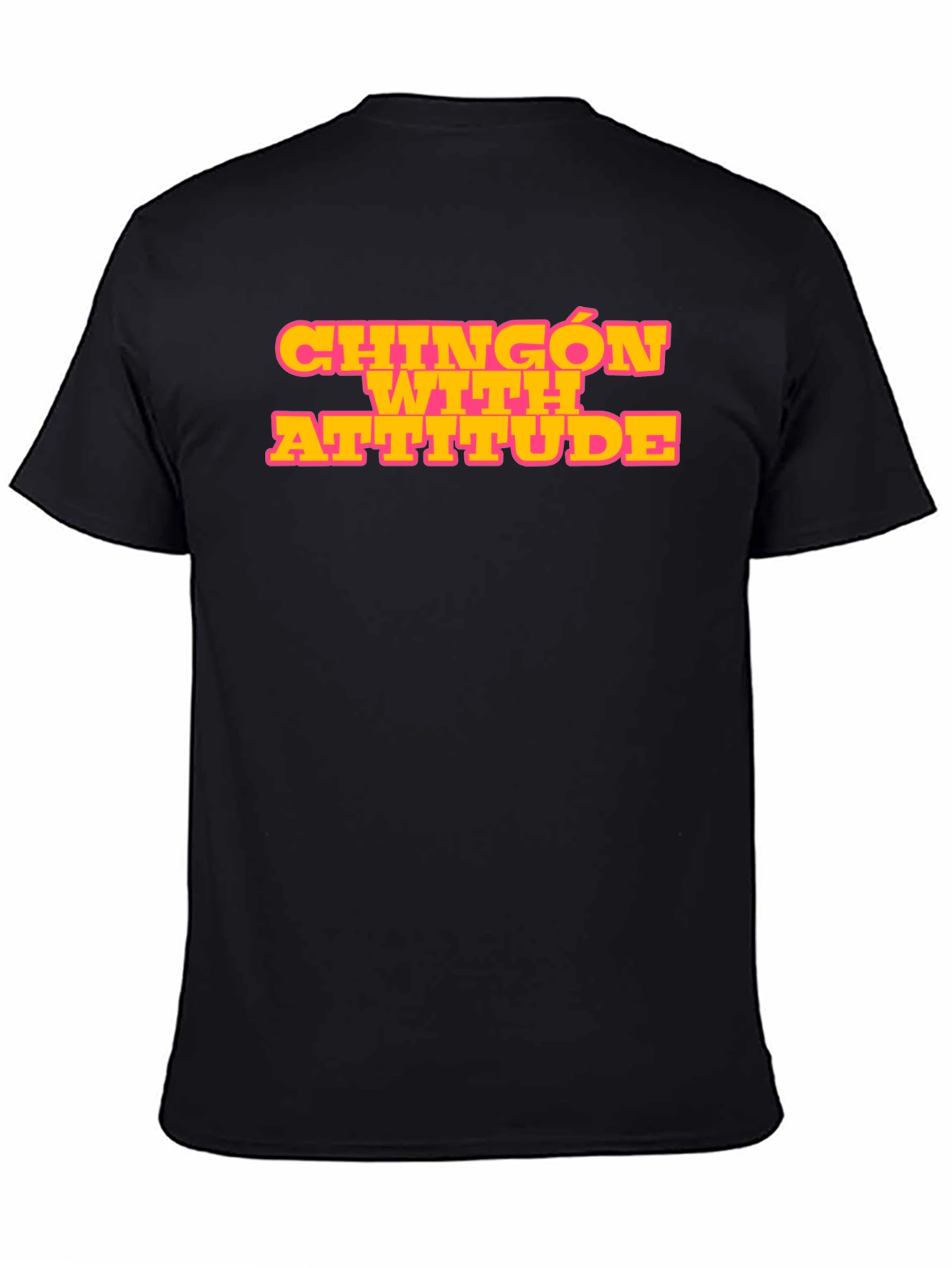 Chingon with Attitude Black Graphic T-Shirt