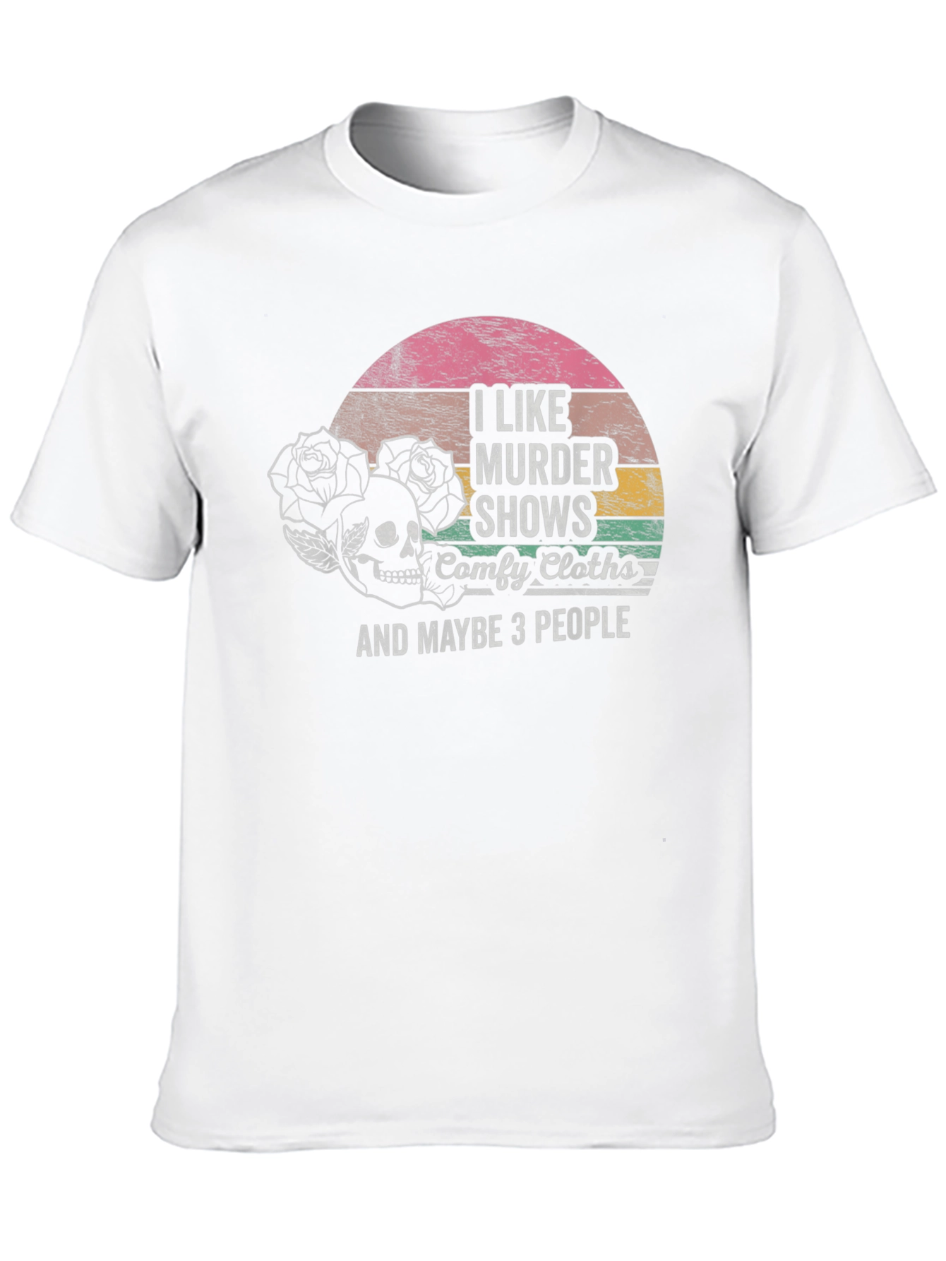 I Like Murder Shows T-Shirt - Comfy and Edgy!
