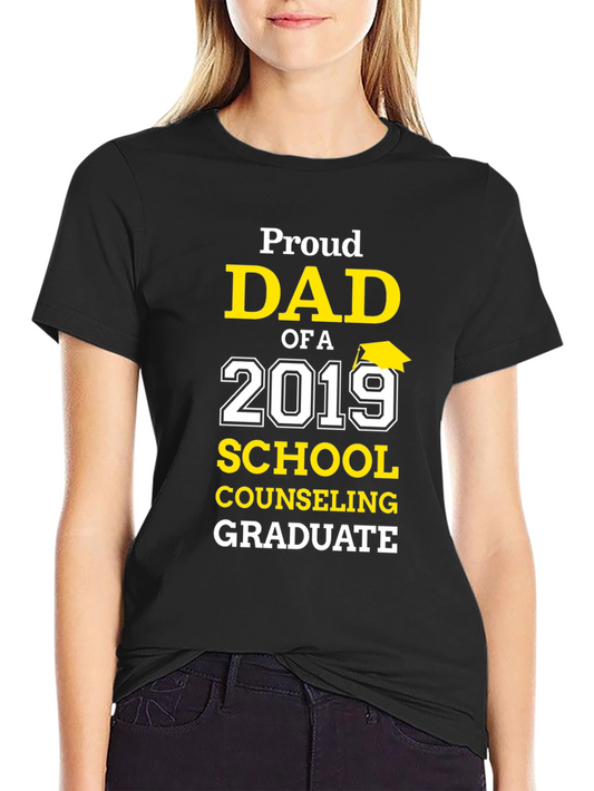 Proud Dad of a 2019 Graduate T-Shirt