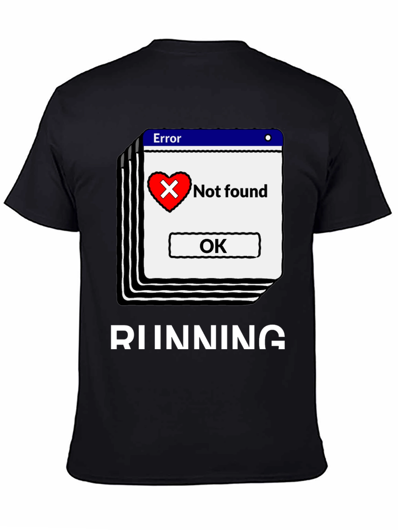 Error Heart Not Found Running T-Shirt