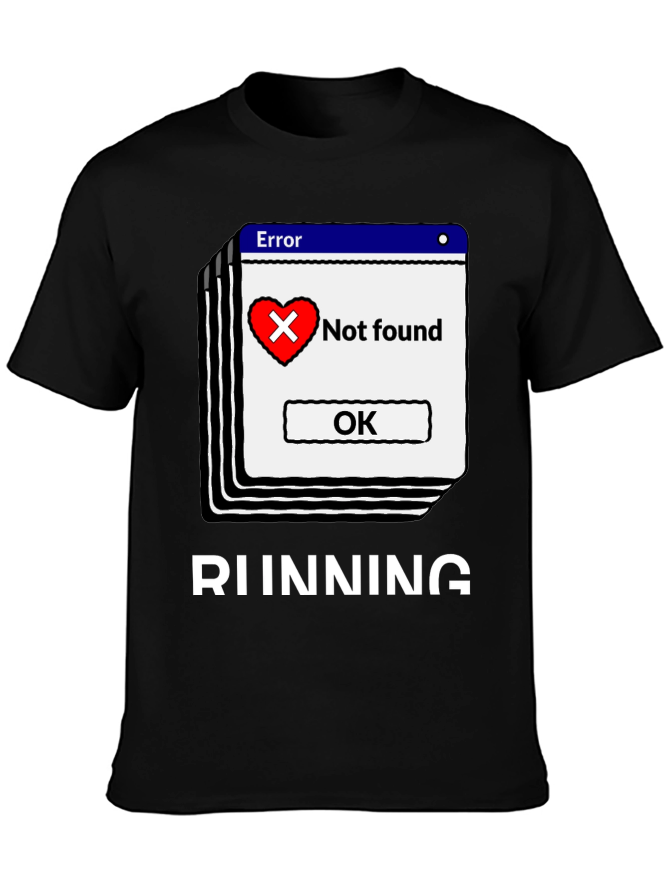 Error Heart Not Found Running T-Shirt