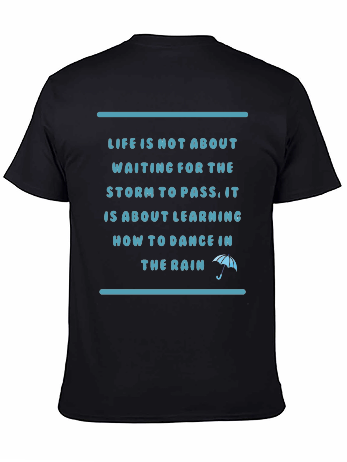 Life Dance in the Rain Graphic Tee