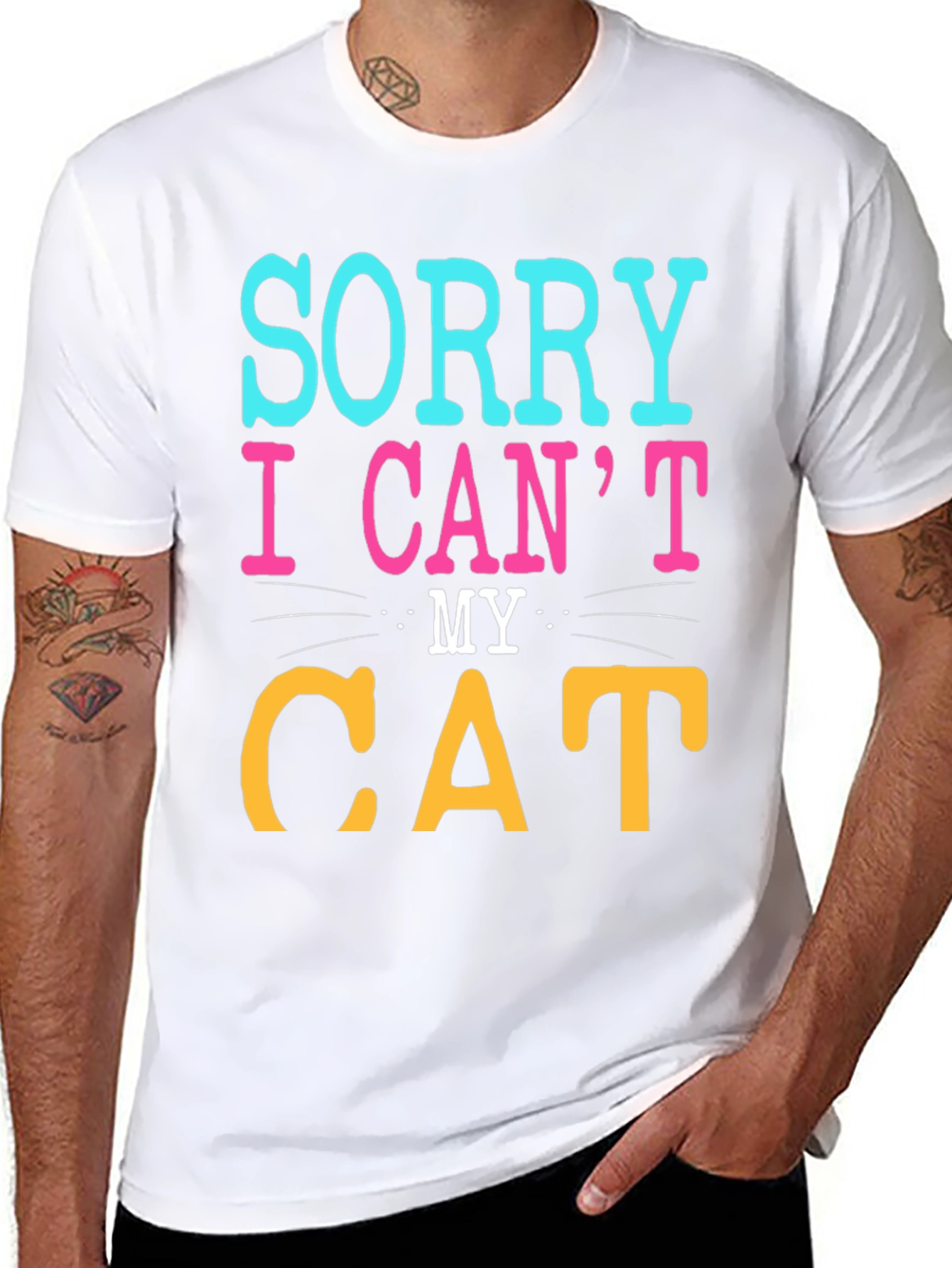 Sorry I Cant My Cat T-Shirt