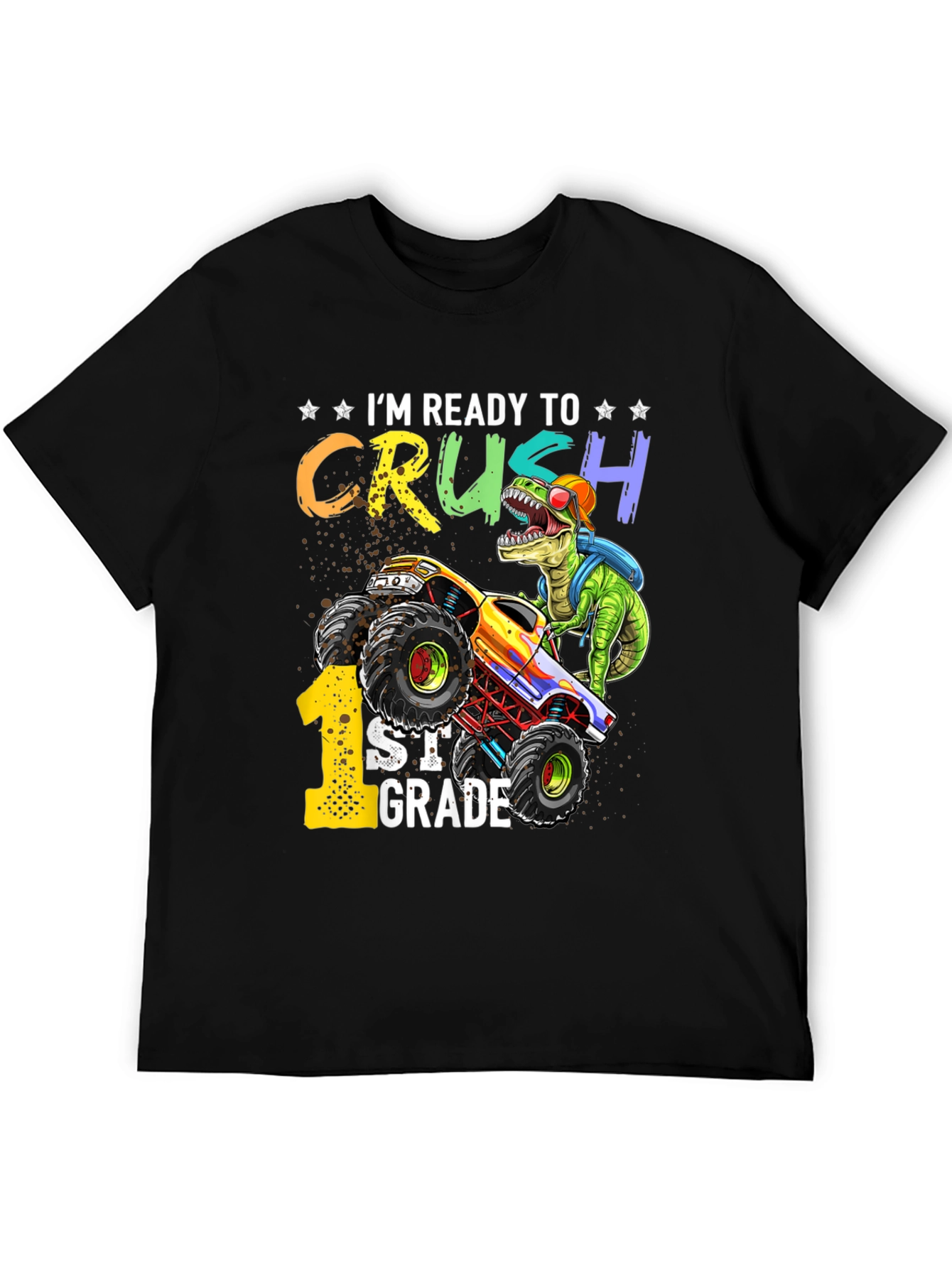 Ready to Crush 1st Grade T-Shirt