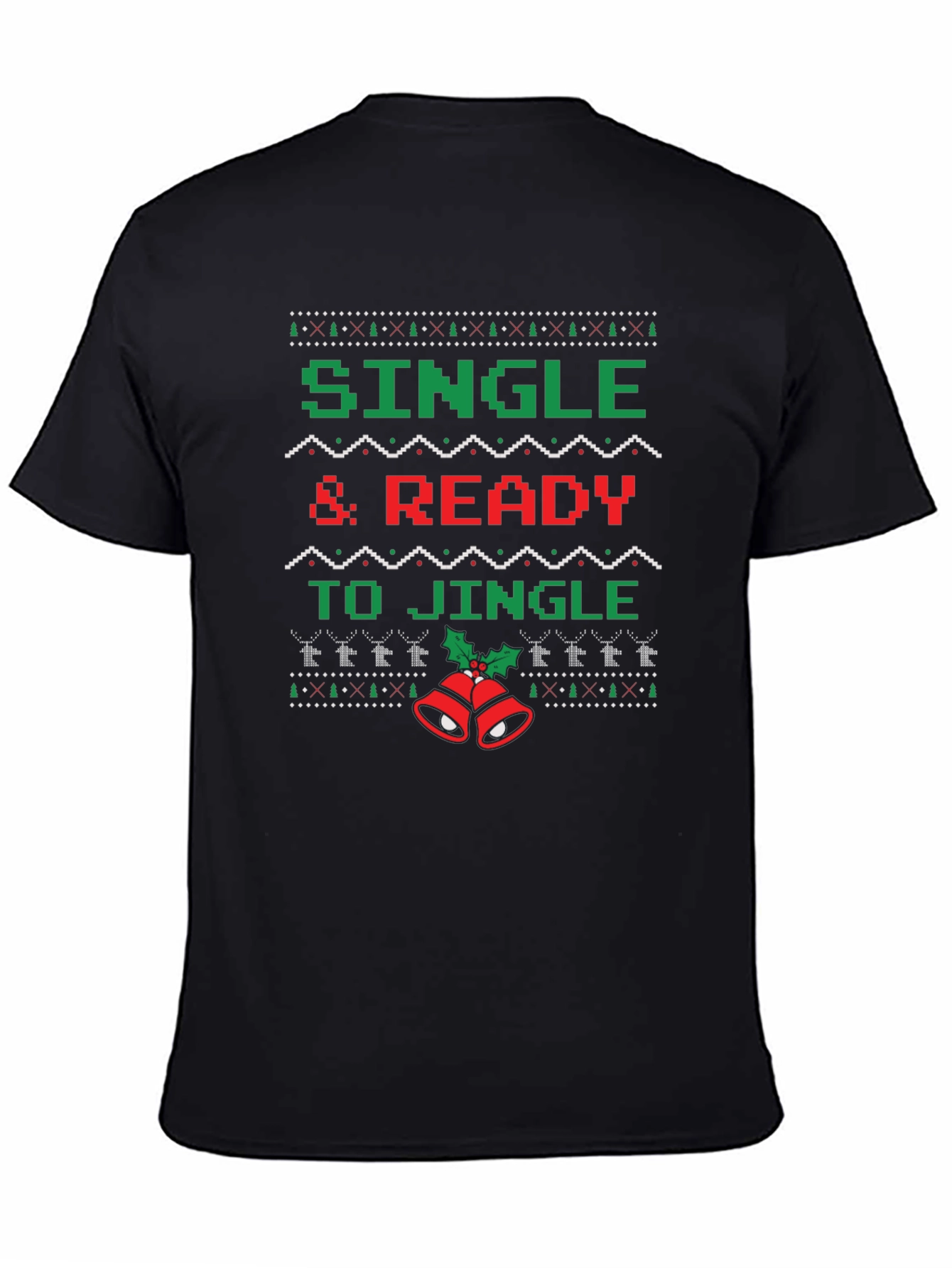 Single and Ready to Jingle Christmas T-Shirt
