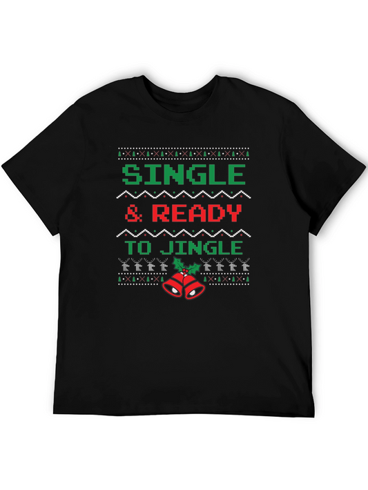 Single and Ready to Jingle Christmas T-Shirt