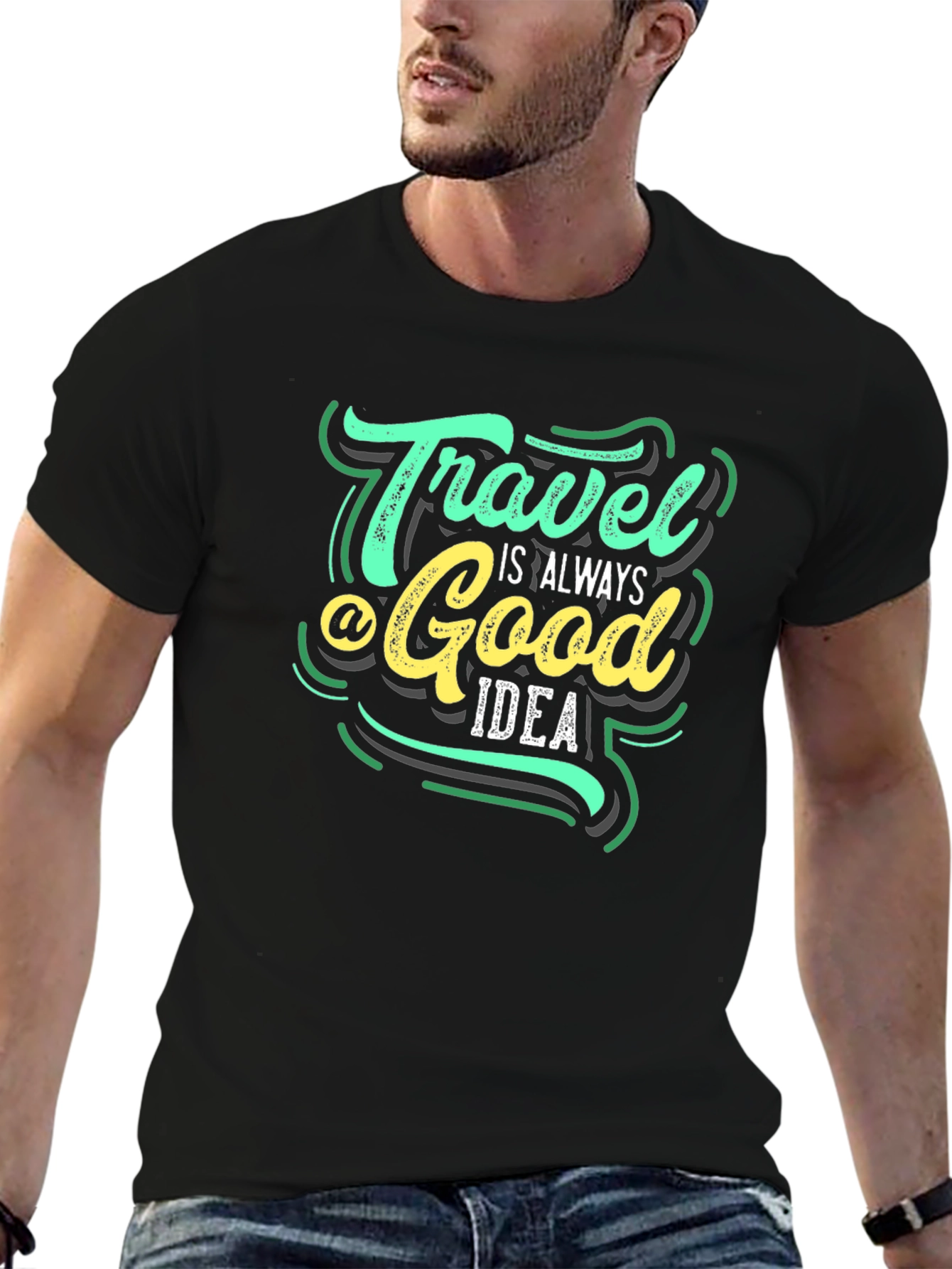 Travel is Always a Good Idea Black T-Shirt