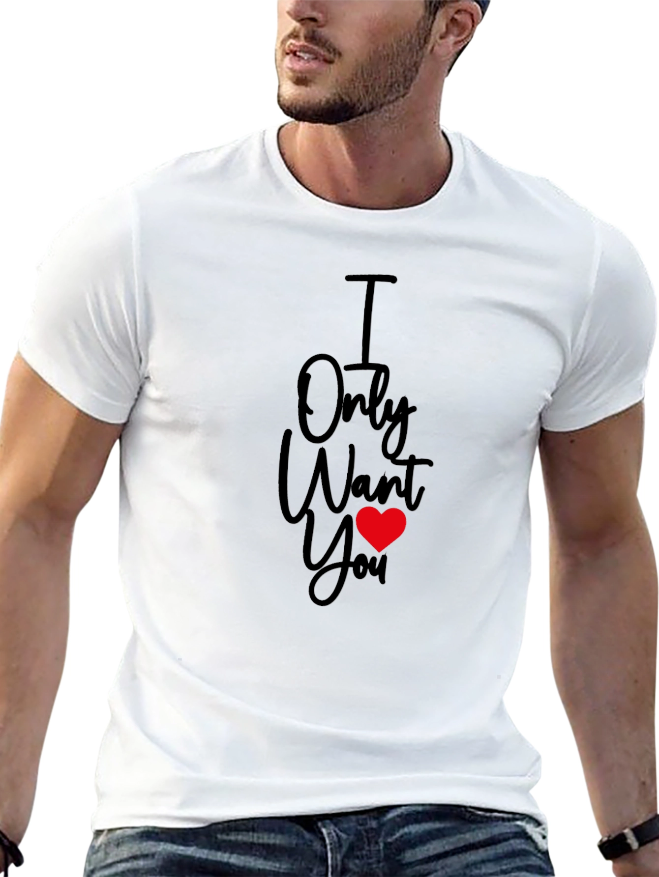 I Only Want You Heart T-Shirt