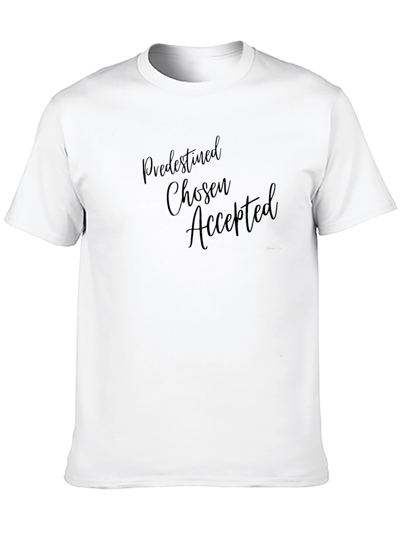 Predestined Chosen Accepted Black Graphic T-Shirt