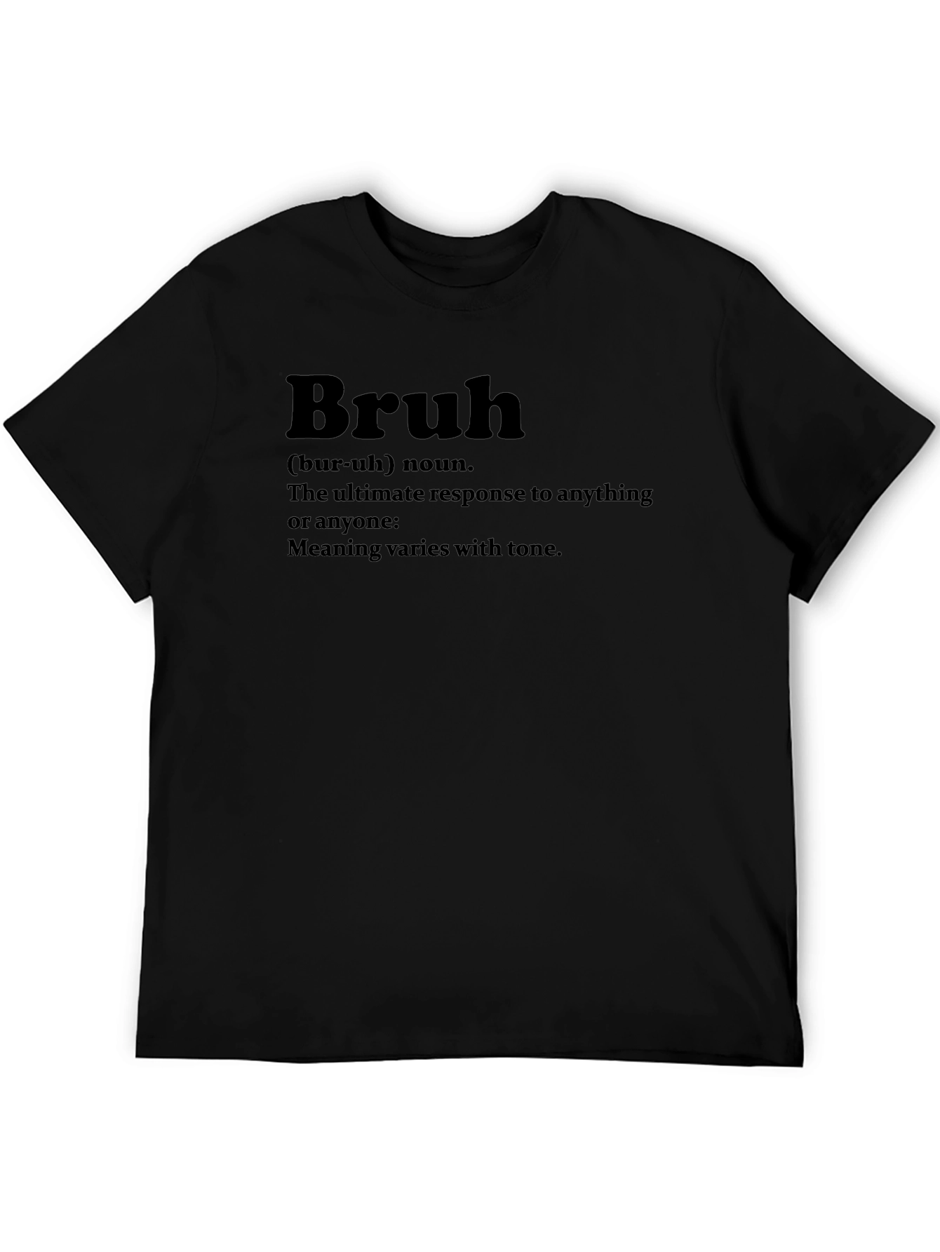 Bruh Definition T-Shirt - Funny Novelty Tee