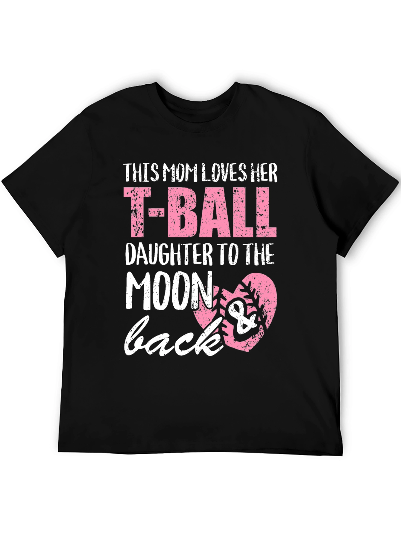 T-Ball Mom T-Shirt: Love You to the Moon