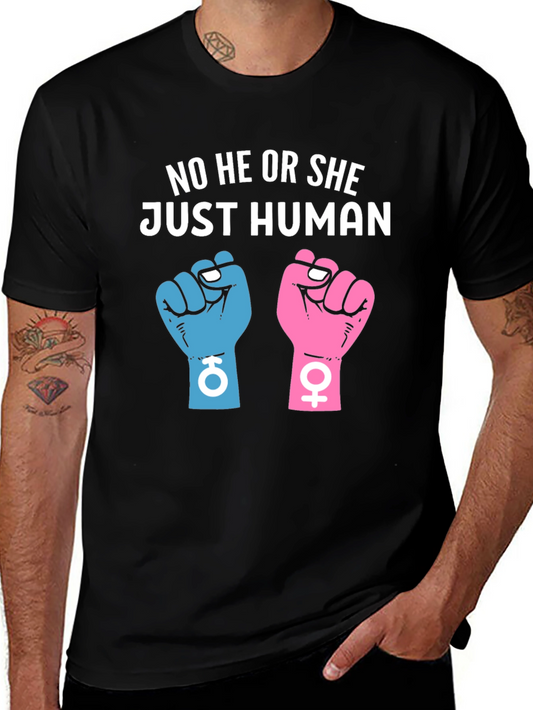 No He or She Just Human Unisex T-Shirt