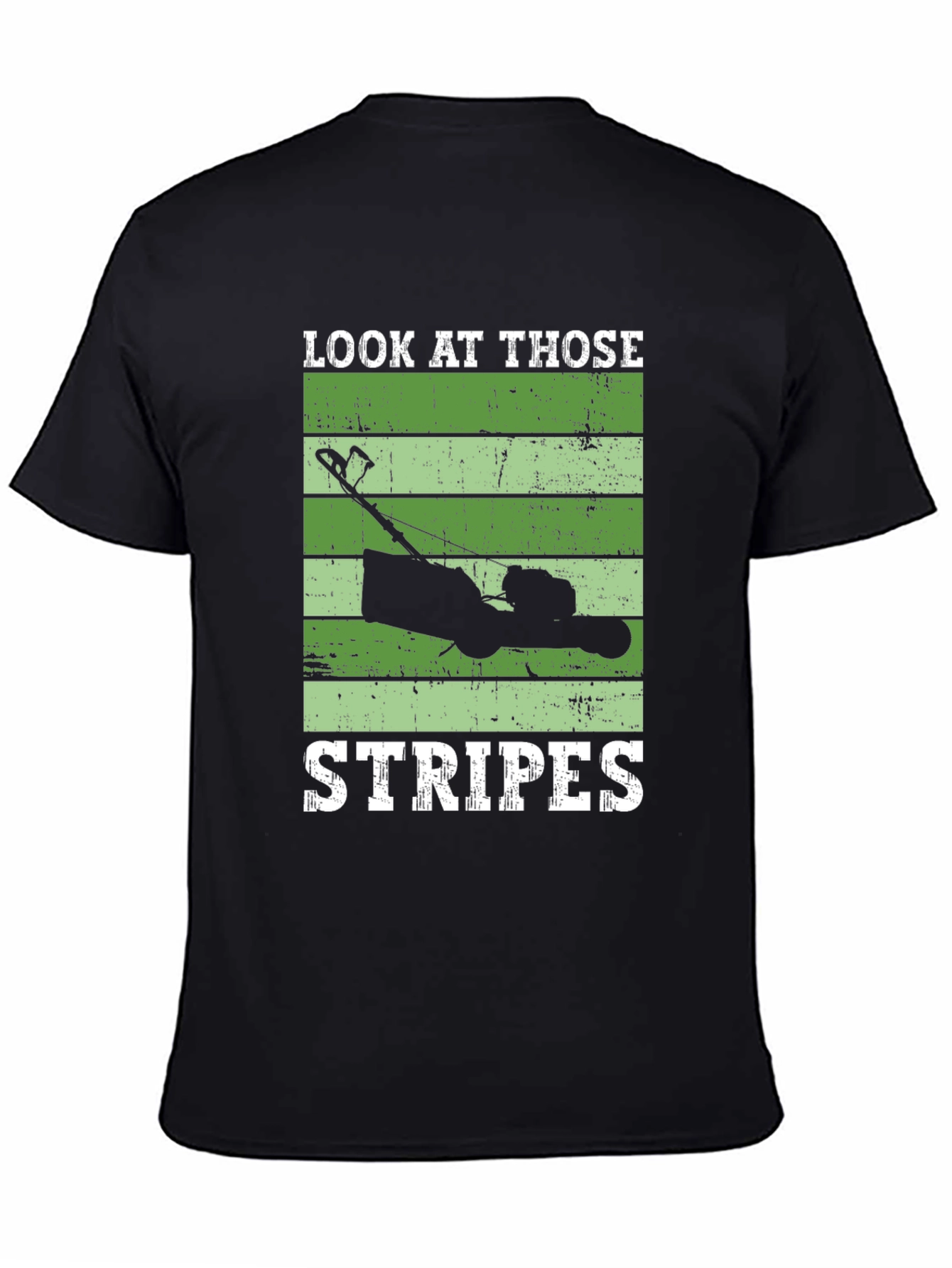 Look At Those Stripes Lawn Mower T-Shirt