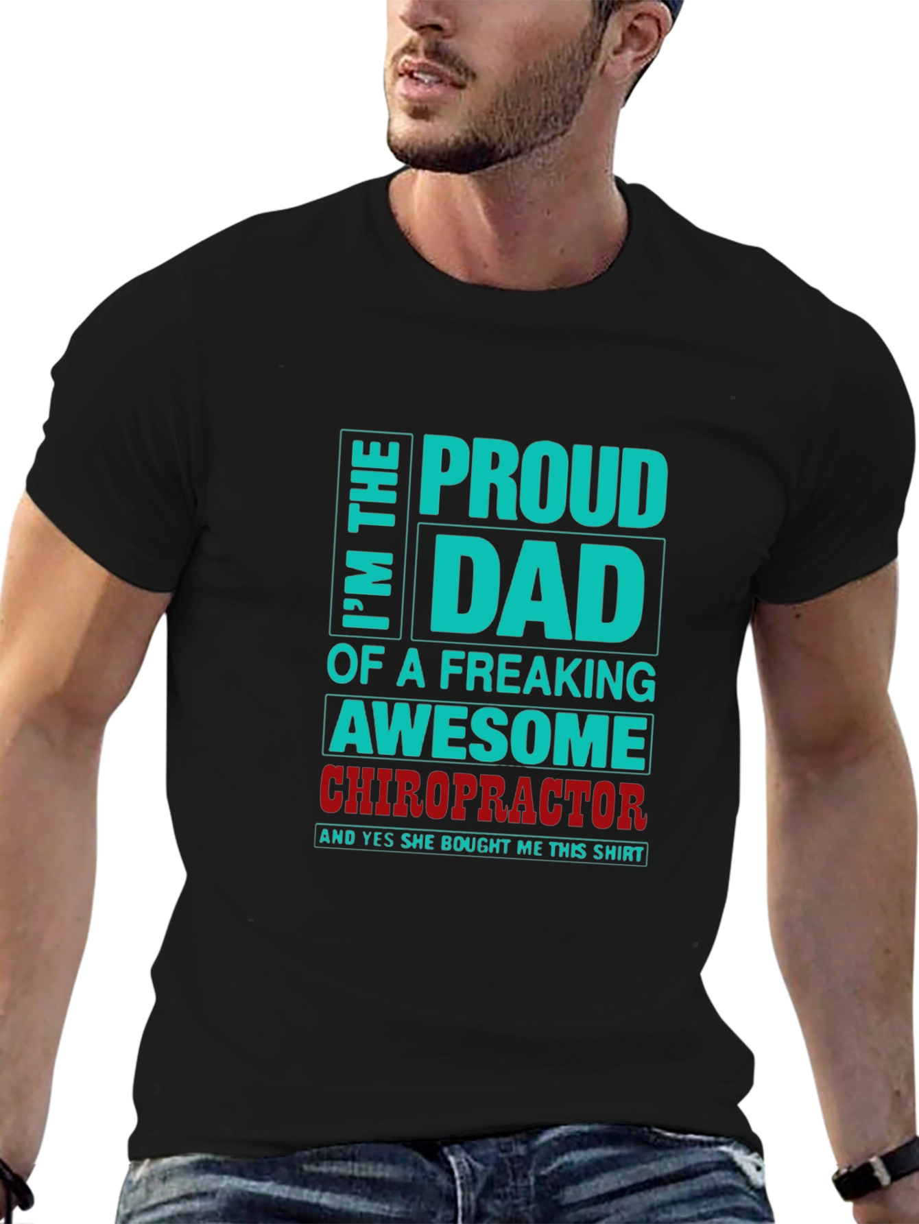 Proud Dad of an Awesome Chiropractor T-Shirt