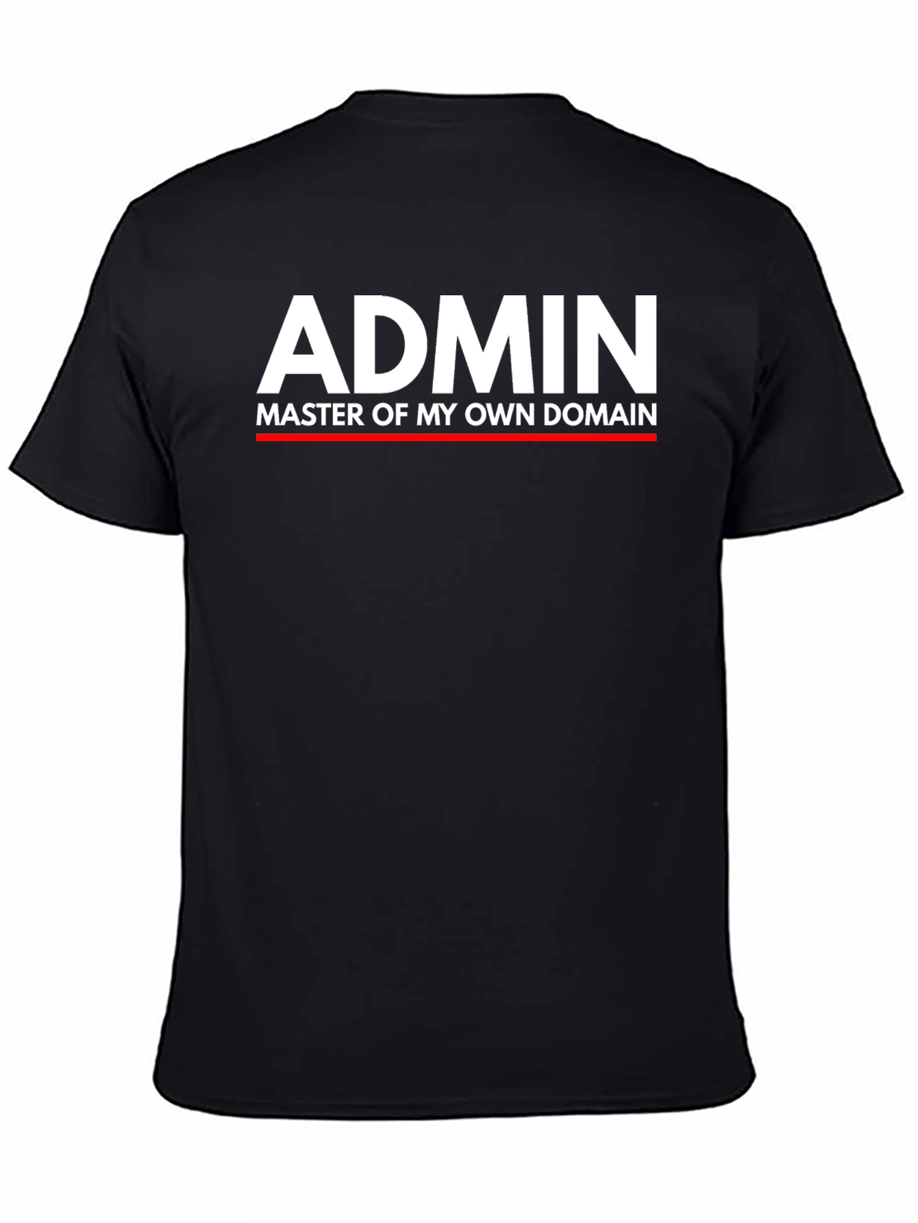 Admin Master of My Own Domain Black T-Shirt