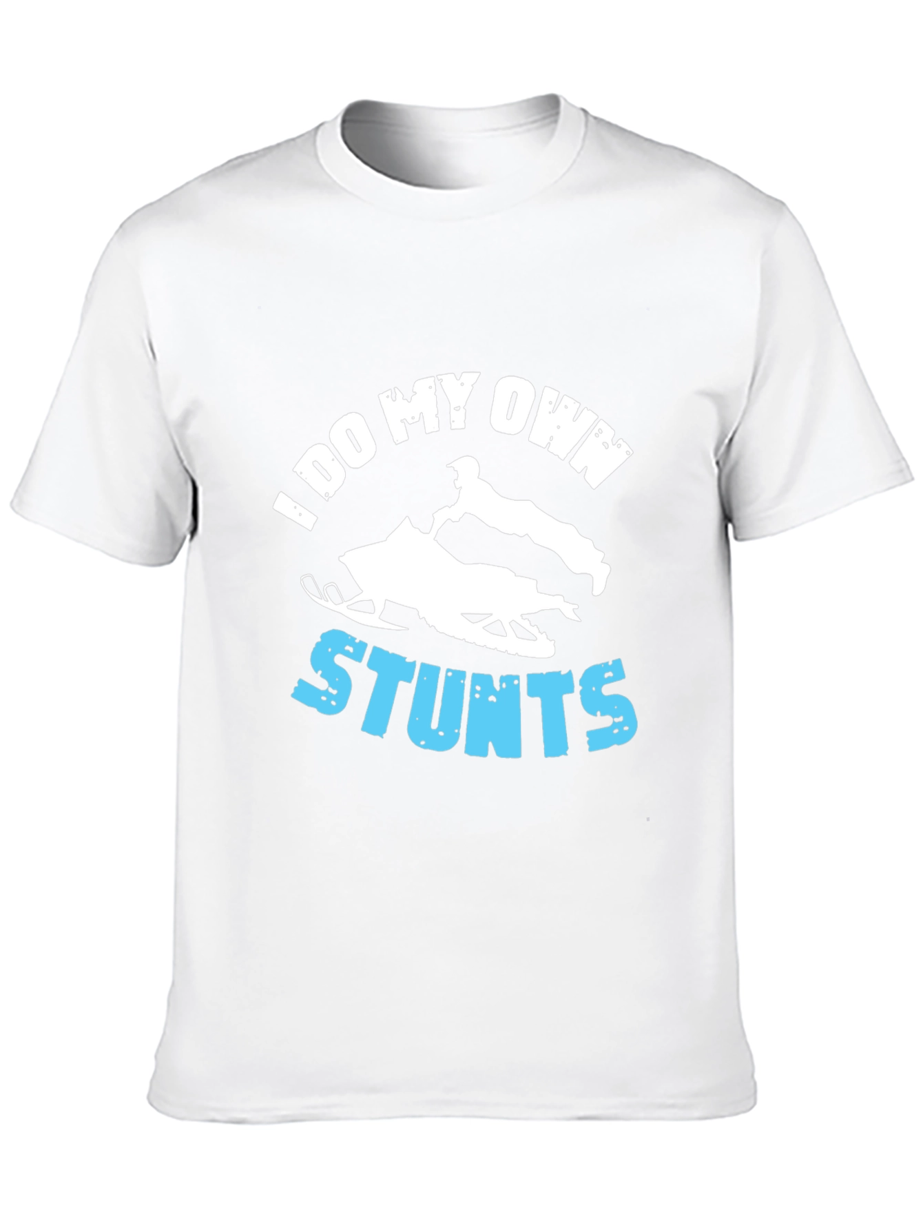 I Do My Own Stunts Snowmobile Graphic T-Shirt