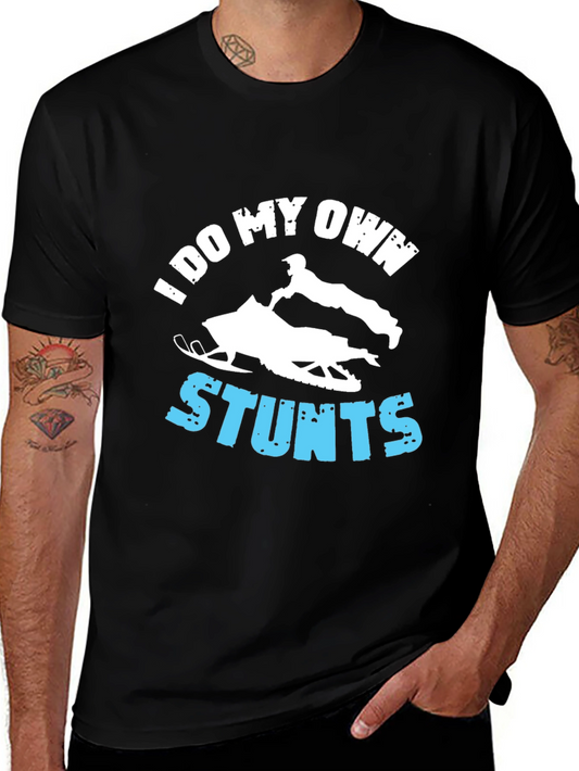 I Do My Own Stunts Snowmobile Graphic T-Shirt