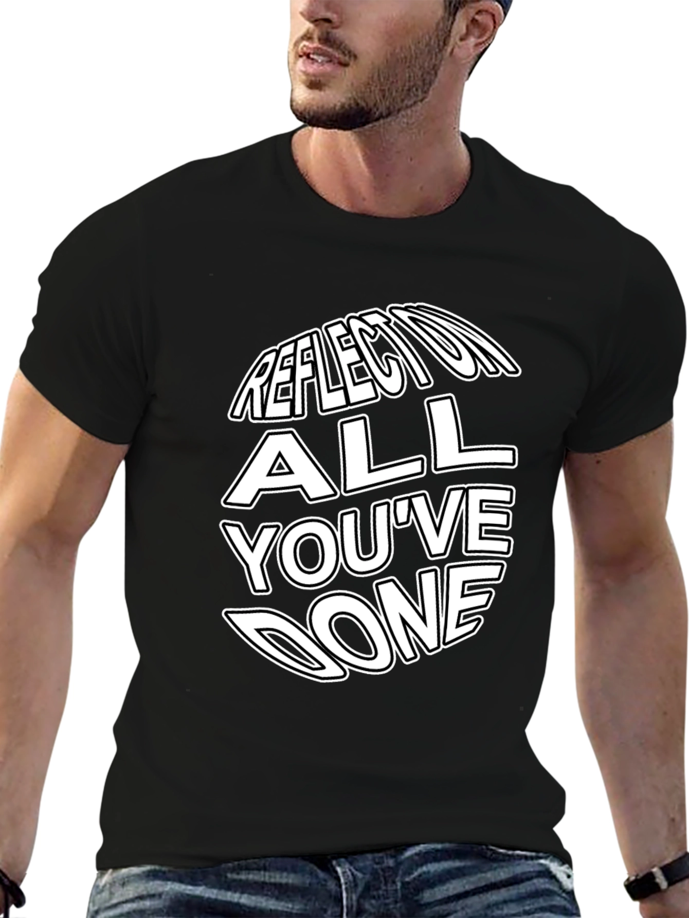 Reflect On All Youve Done Graphic Tee