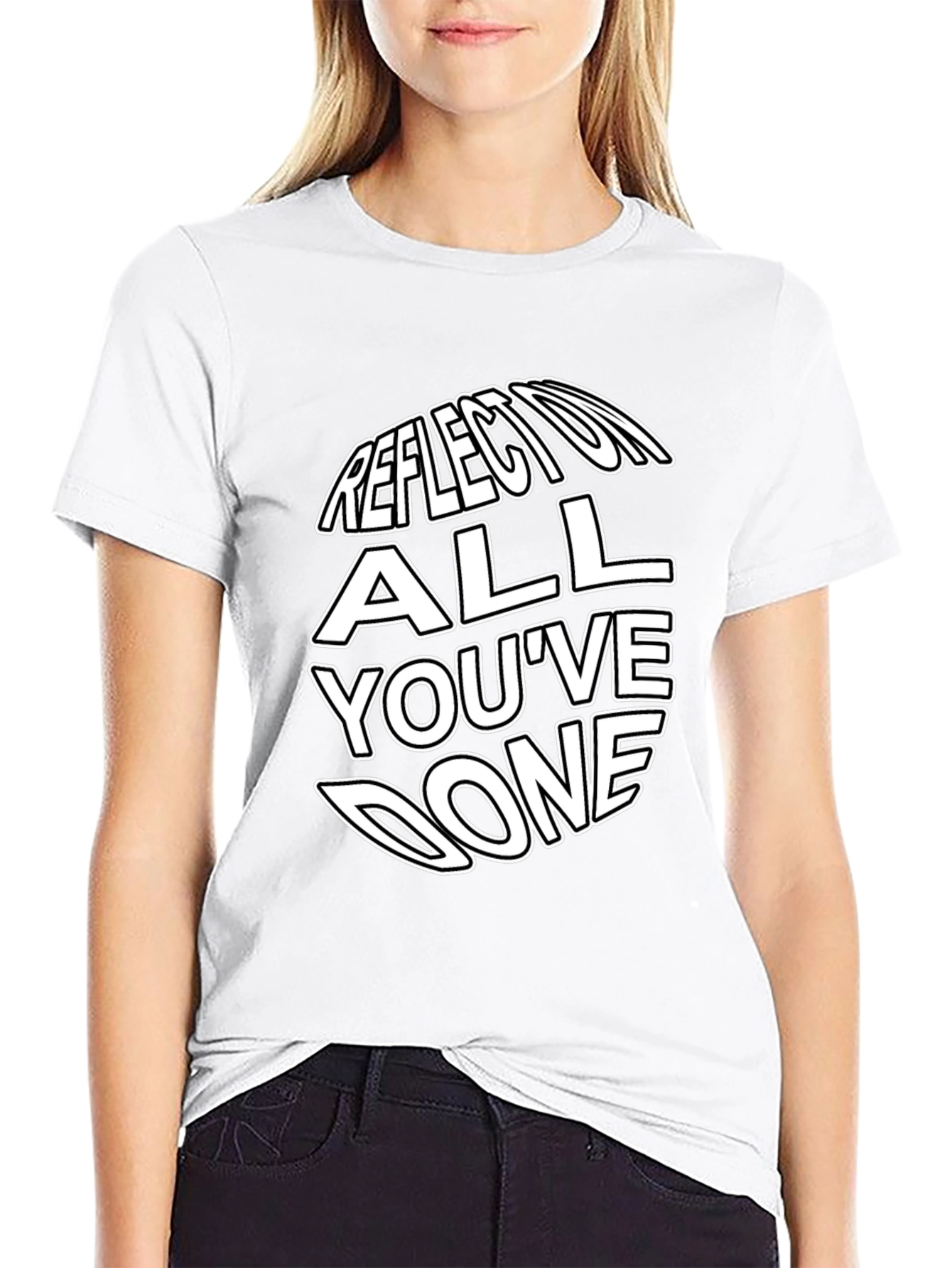 Reflect On All Youve Done Graphic Tee