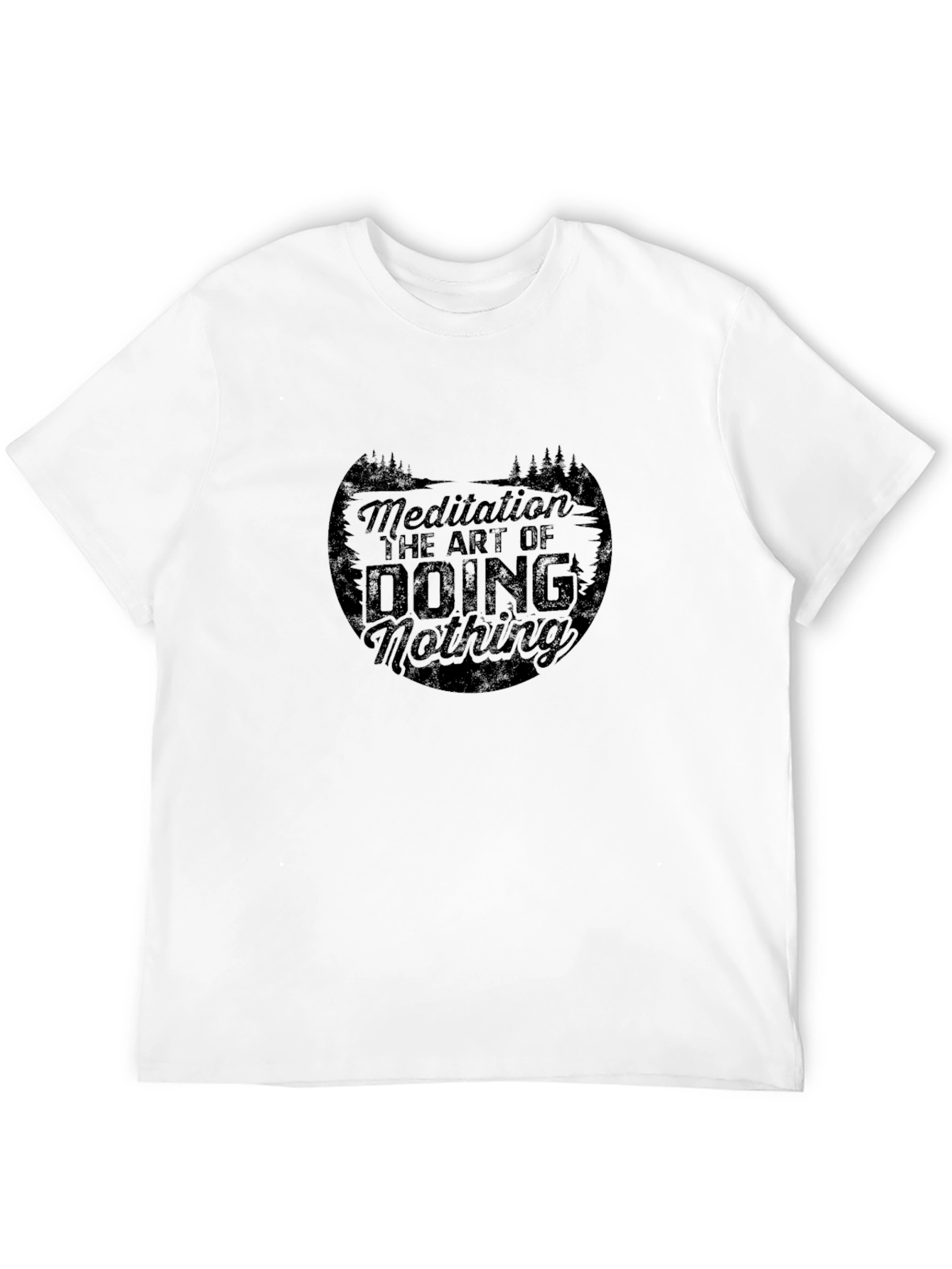 Meditation the Art of Doing Nothing T-Shirt