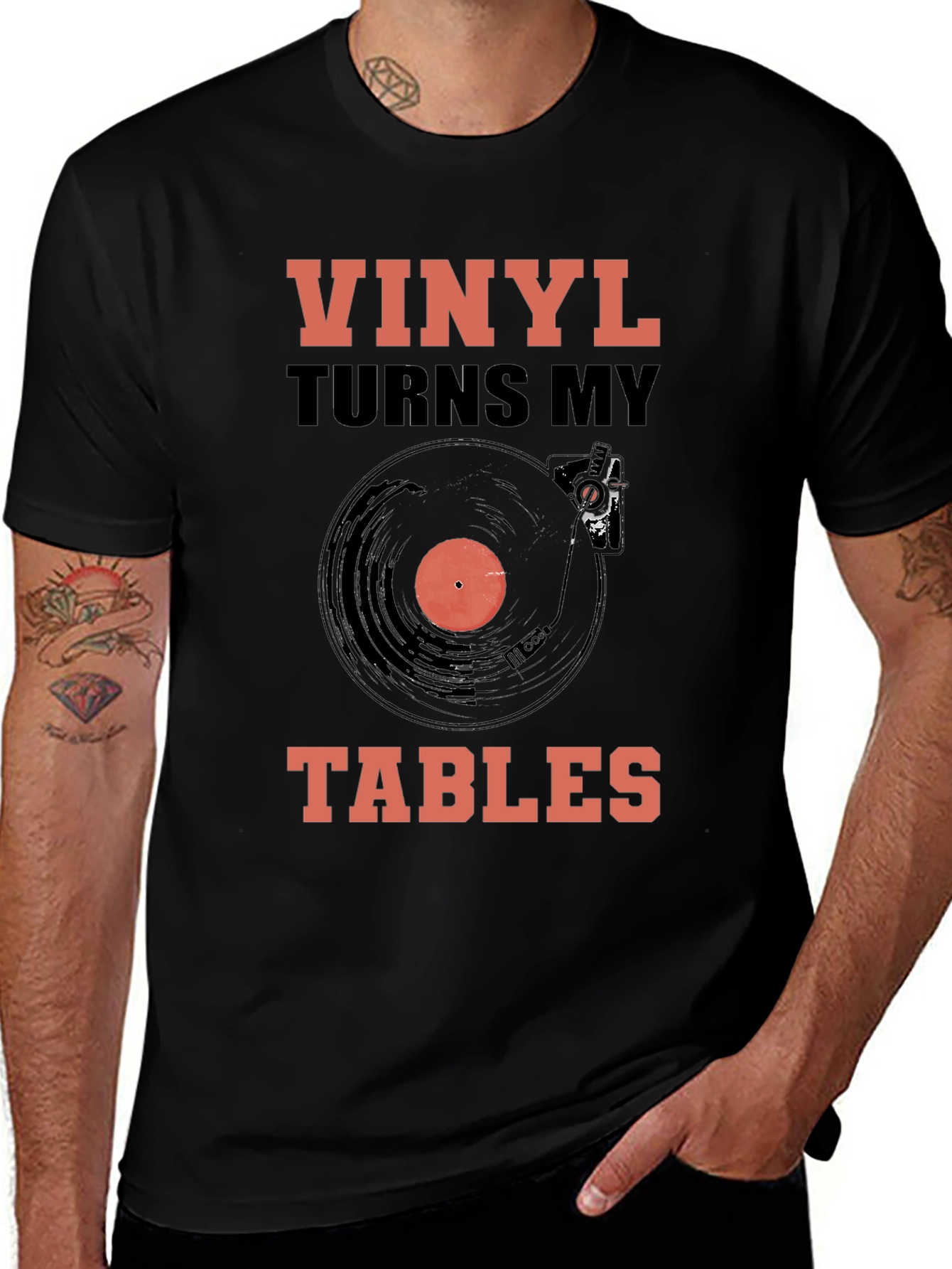 Vinyl Turns My Tables T-Shirt - Music Lover Tee