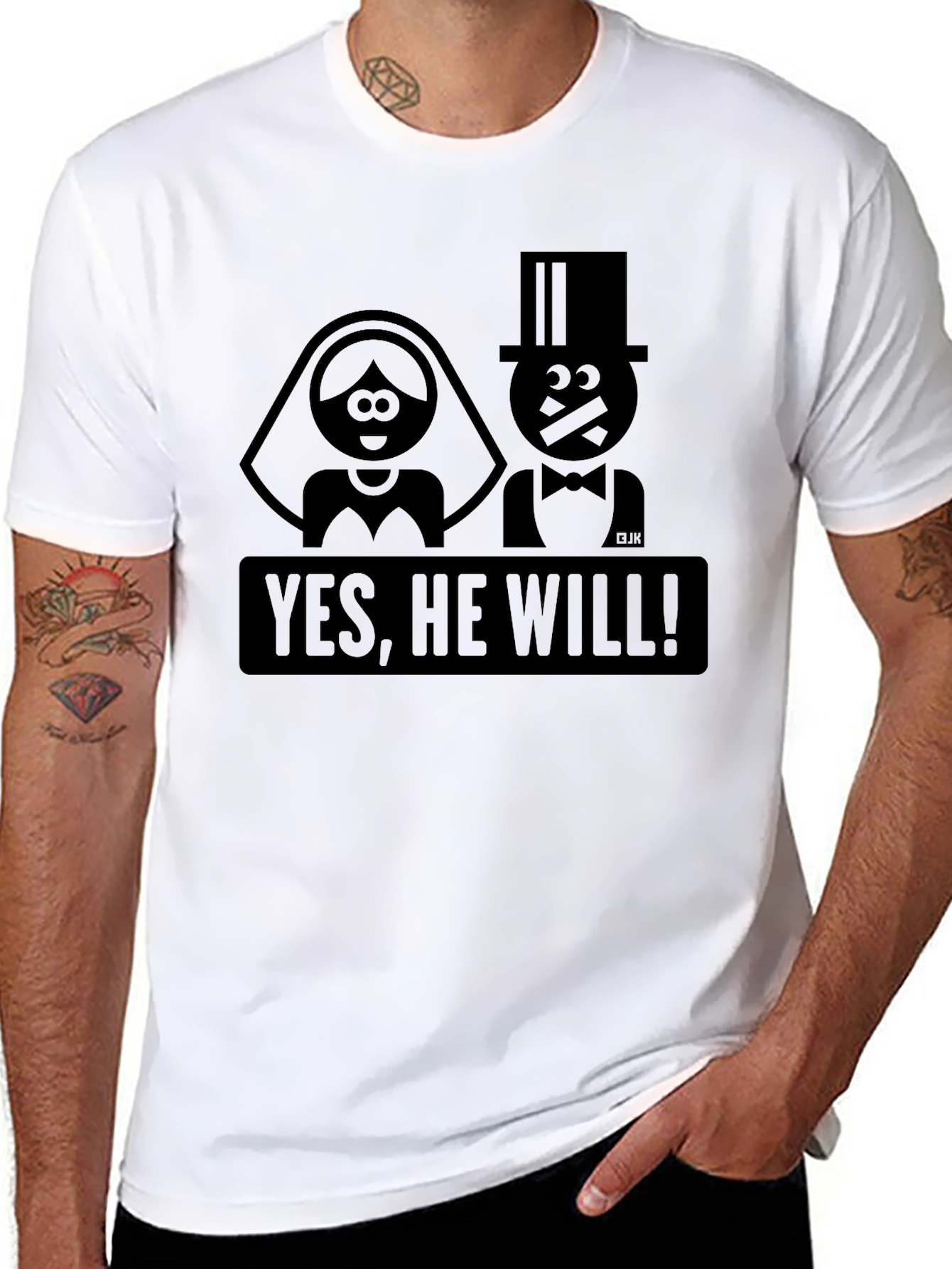 Funny Wedding T-Shirt - Yes He Will!