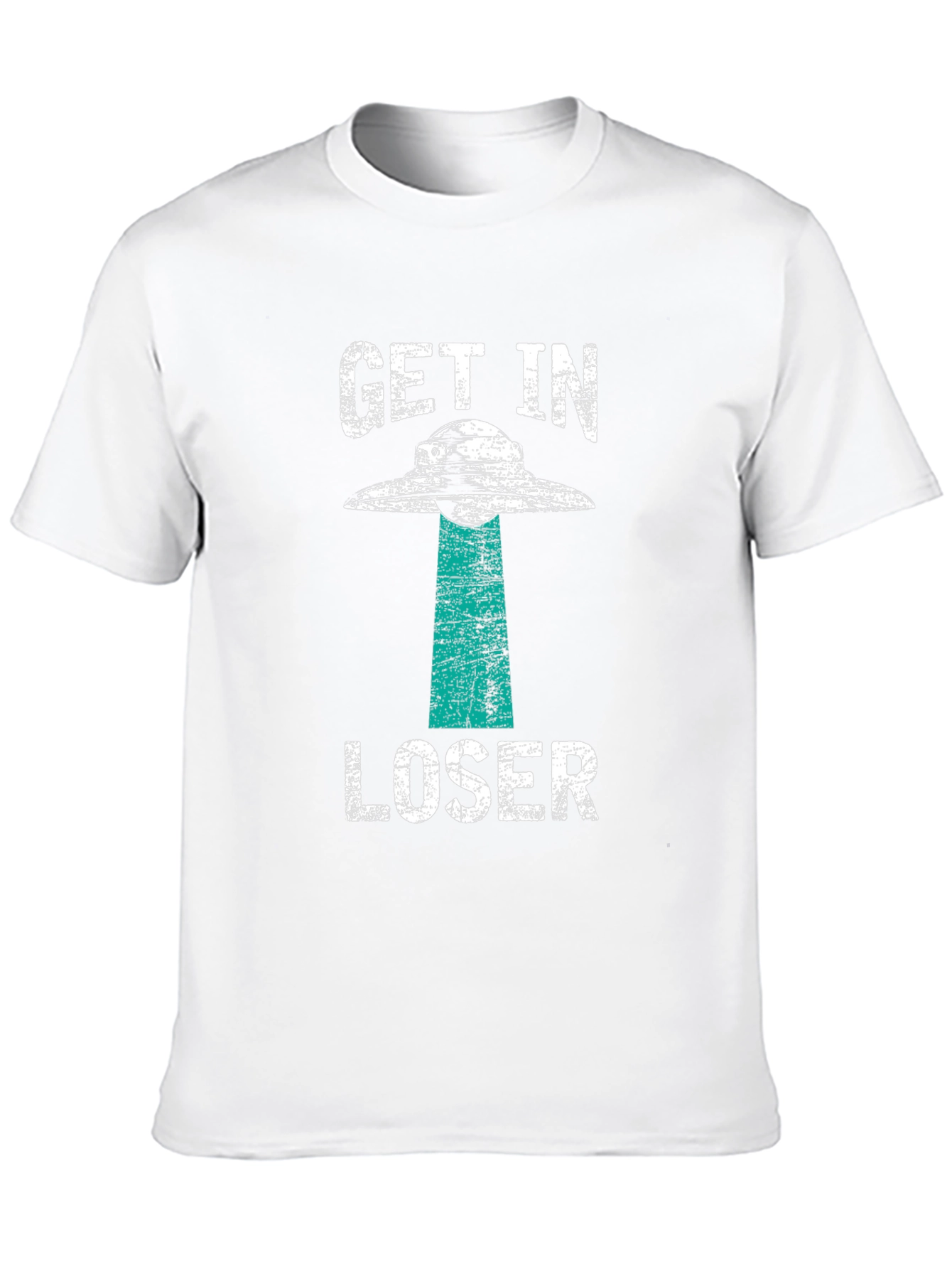 Get In Loser UFO T-Shirt
