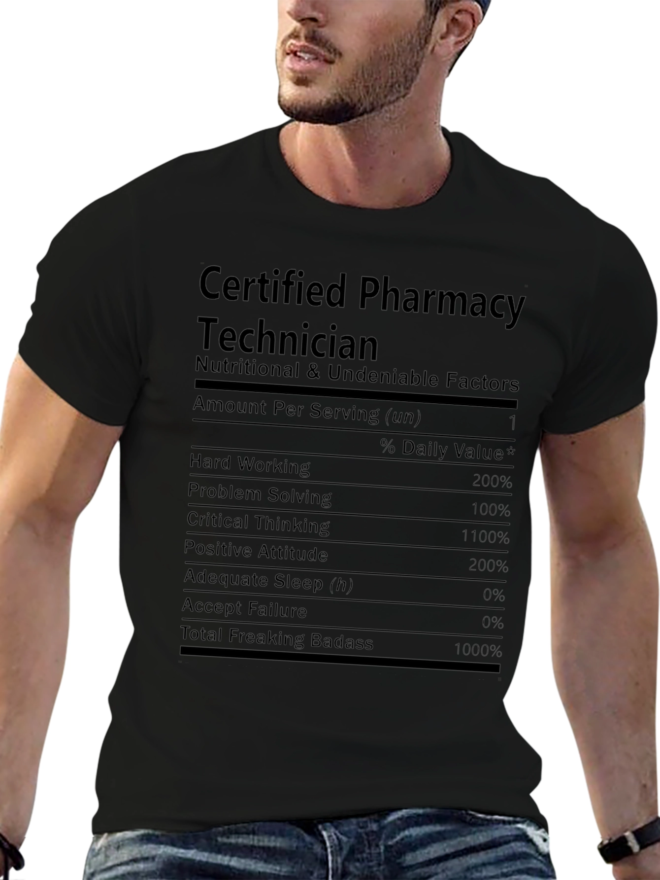 Pharmacy Technician Nutritional Facts T-Shirt