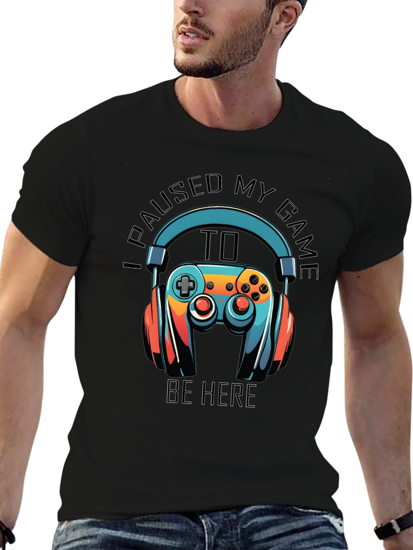 Gamer T-Shirt: Paused My Game to Be Here